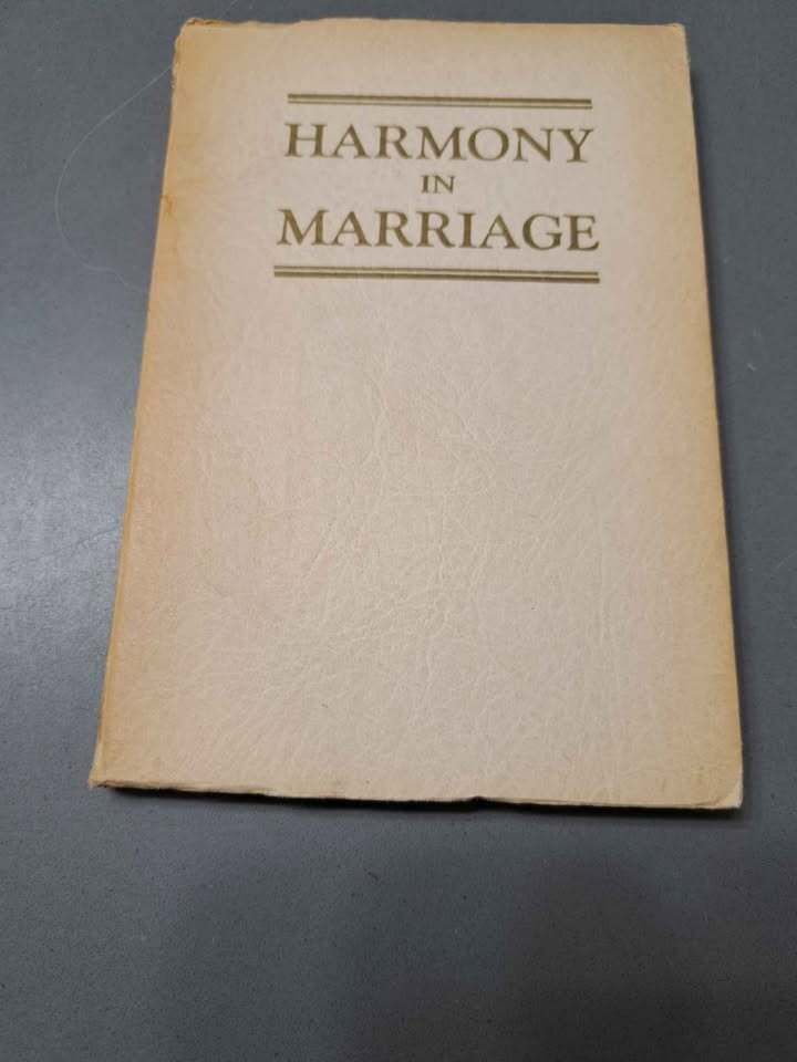 Vintage 1949 Harmony in Marriage by Leland Foster Wood