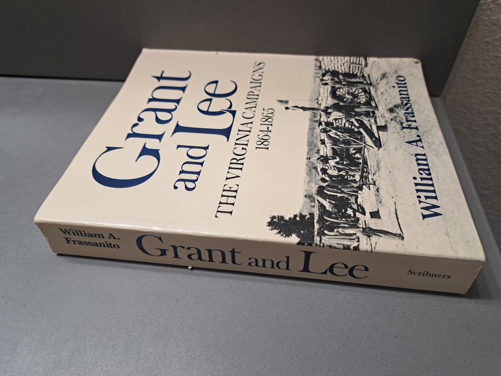 Vintage 1983 first edition of Grant and Lee: The Virginia Campaigns 1864-1865 by Williams A Frassanito