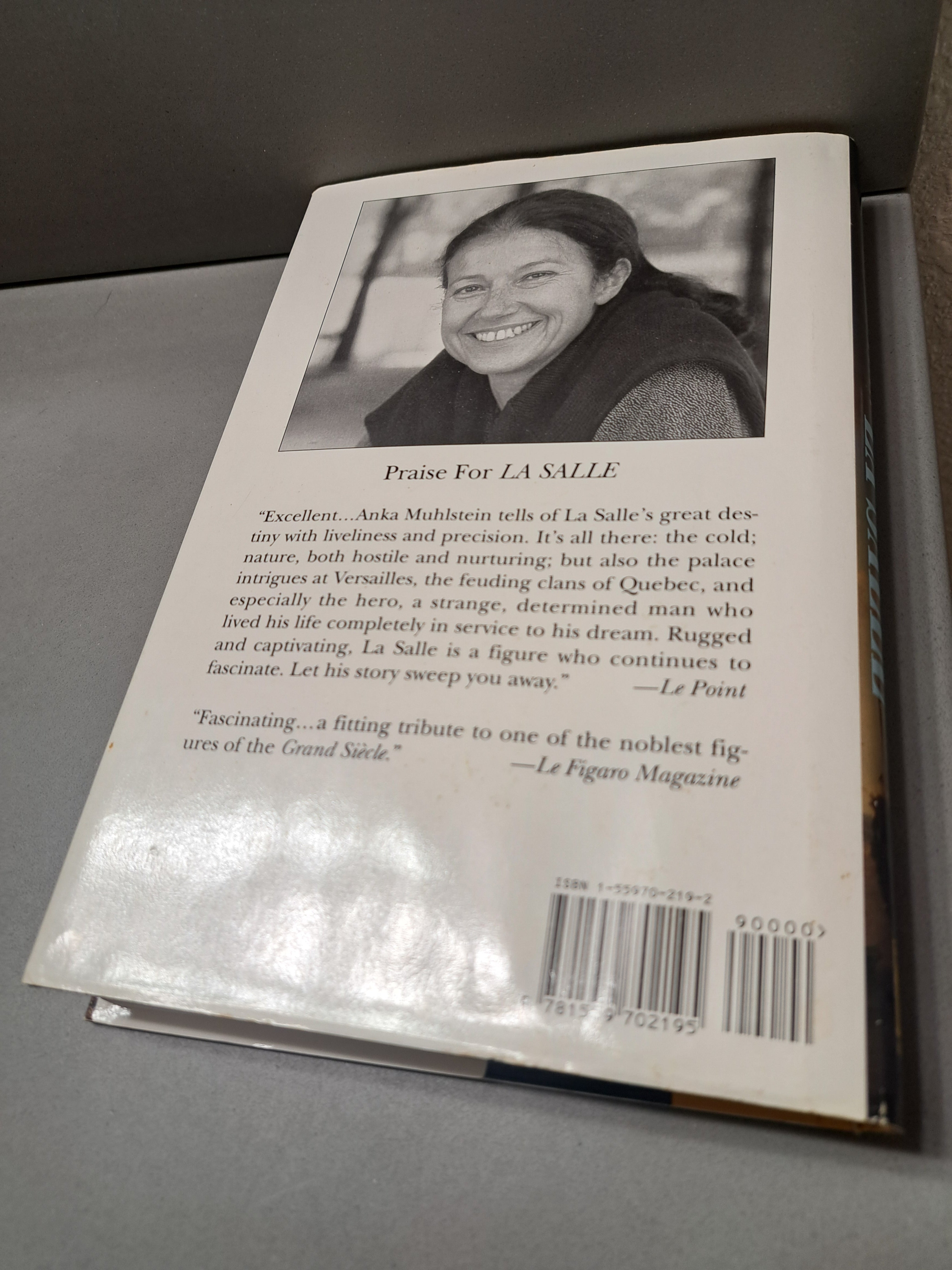 La Salle - Explorer of the North American Frontier by Anka Muhlstein