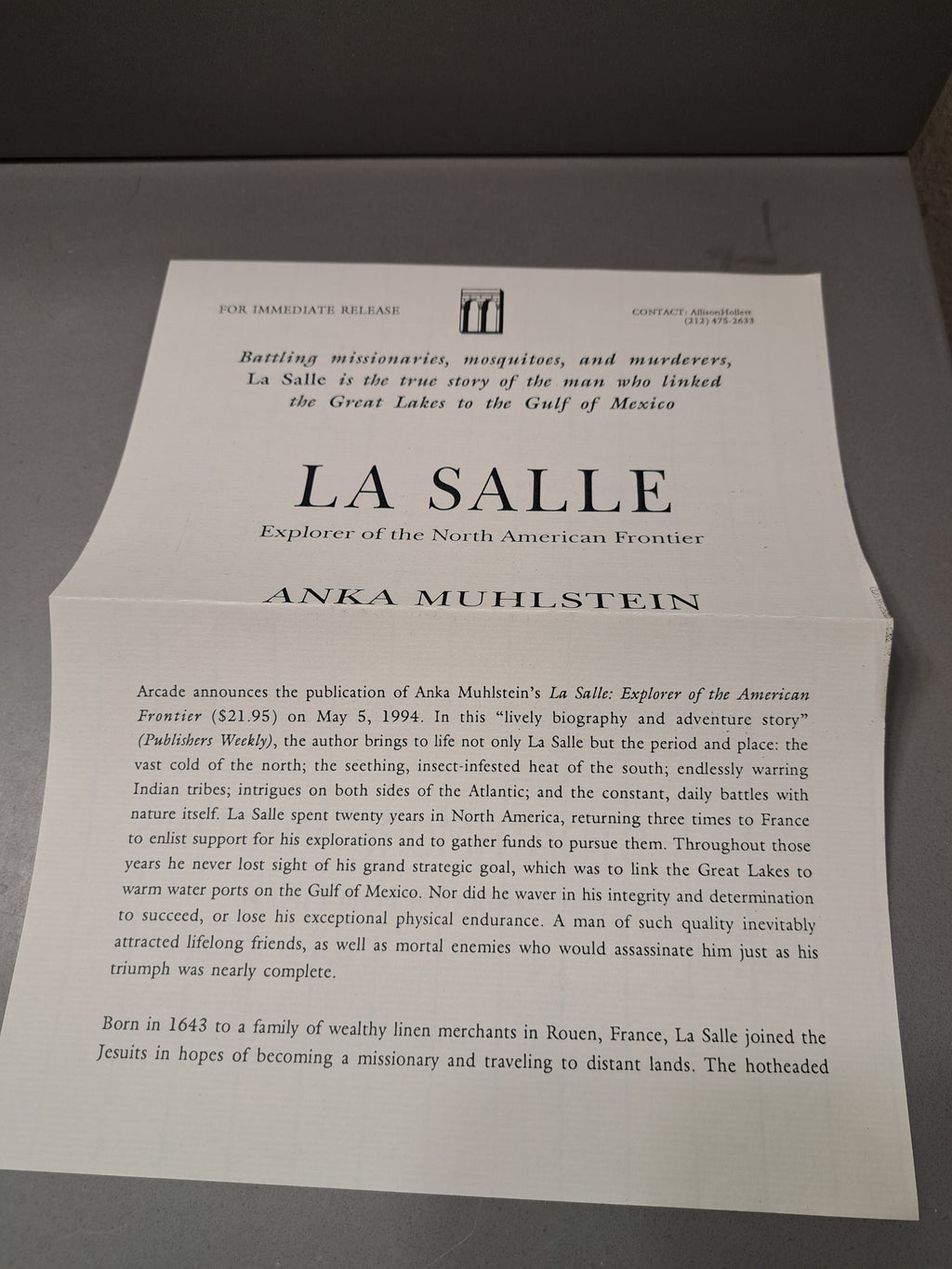La Salle - Explorer of the North American Frontier by Anka Muhlstein