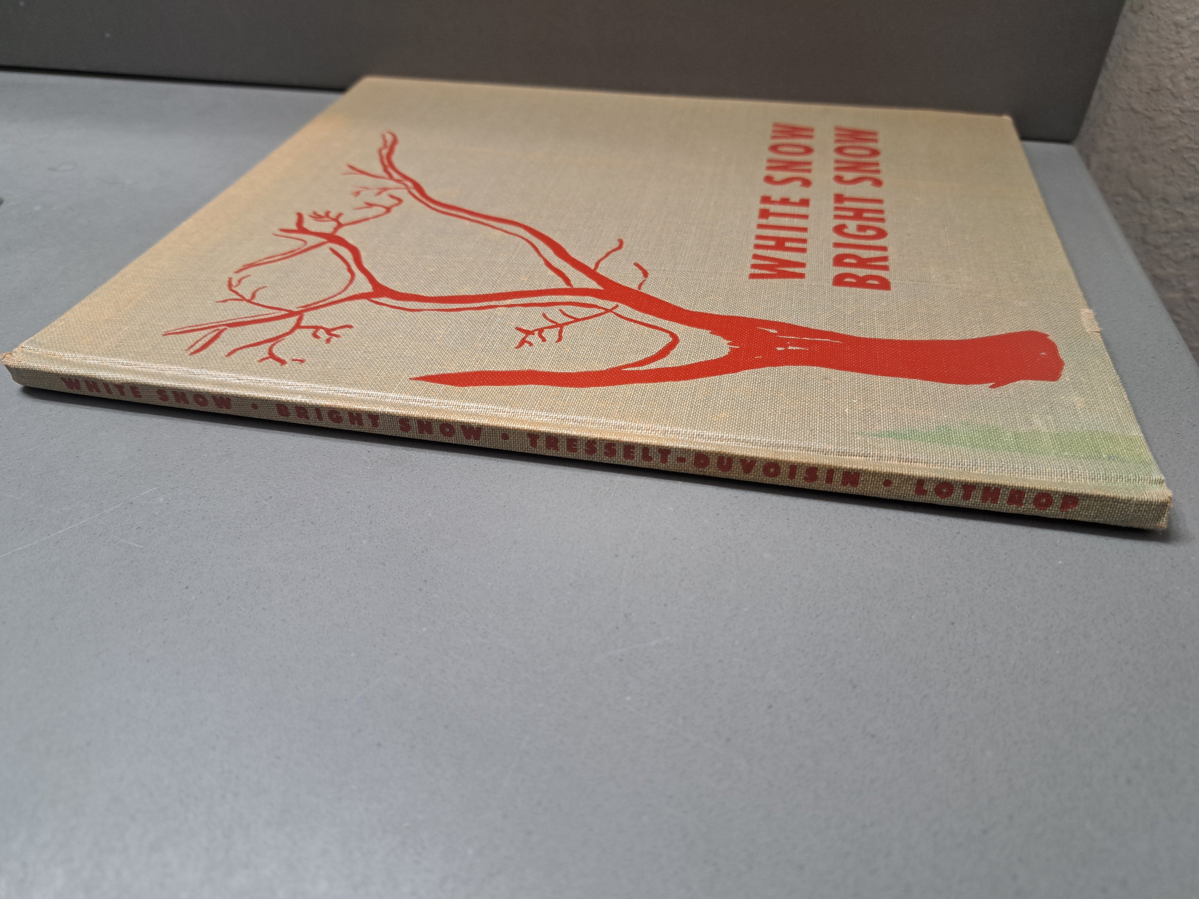 Vintage 1959 White Snow Bright Snow by Alvin Tresselt