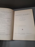 Vintage 1957 third printing of College Algebra by Ross H Bardell and Abraham Spitzbart - University of Wisconsin