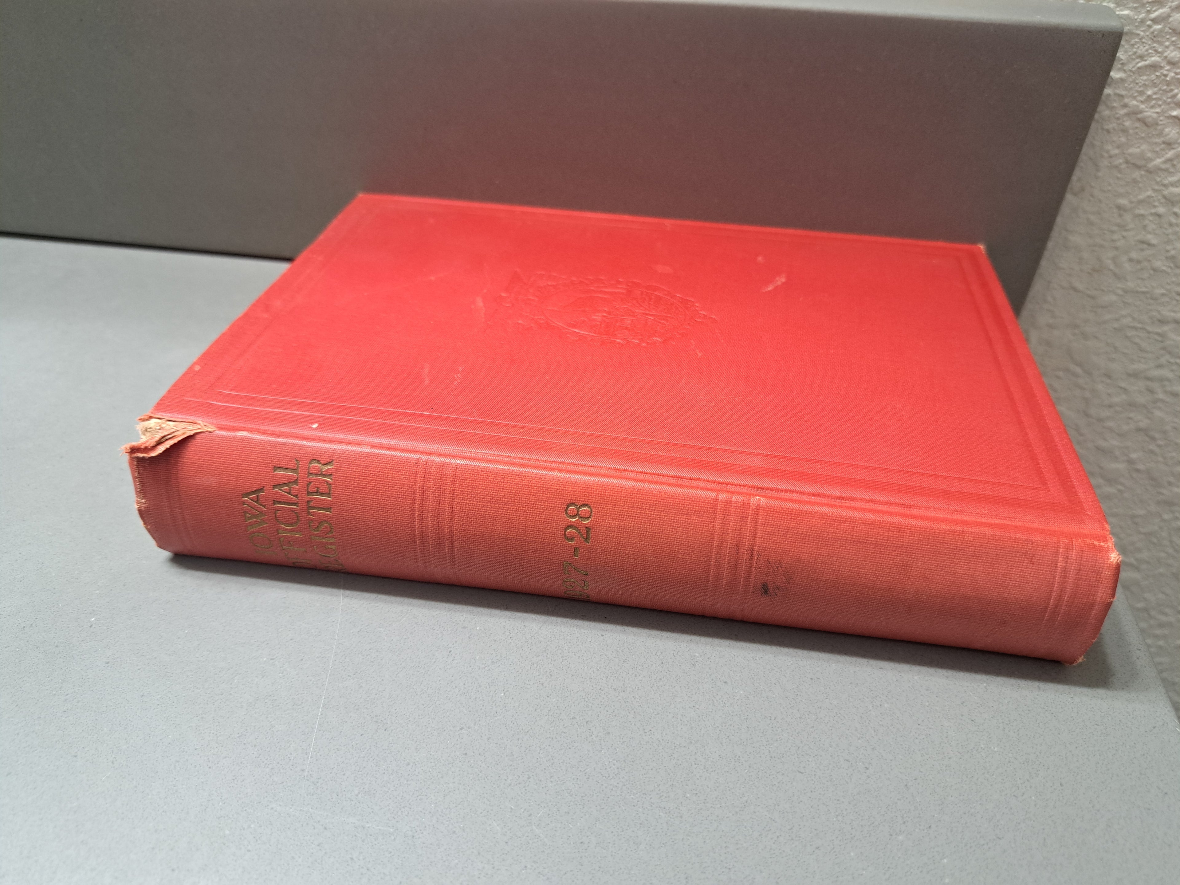 Vintage 1928 Iowa Official Register 1927-1928