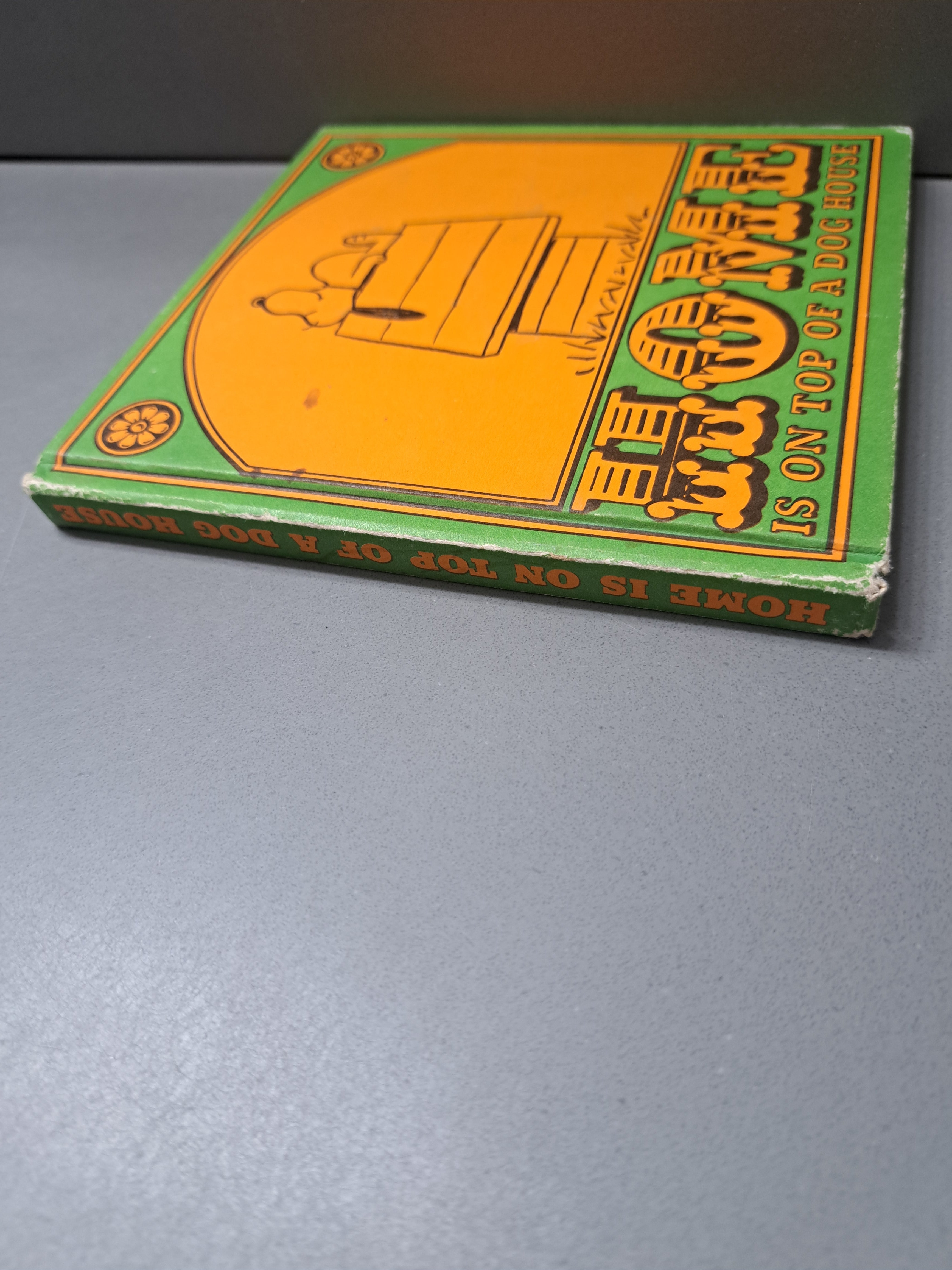 Vintage 1966 Home is on Top of a Dog House by Charles M Schulz