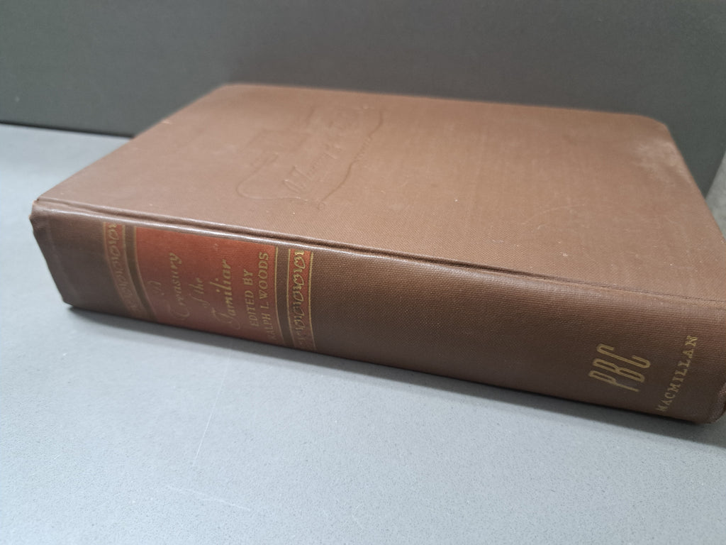 Vintage 1944 A Treasury of the Familiar edited by Ralph L Woods