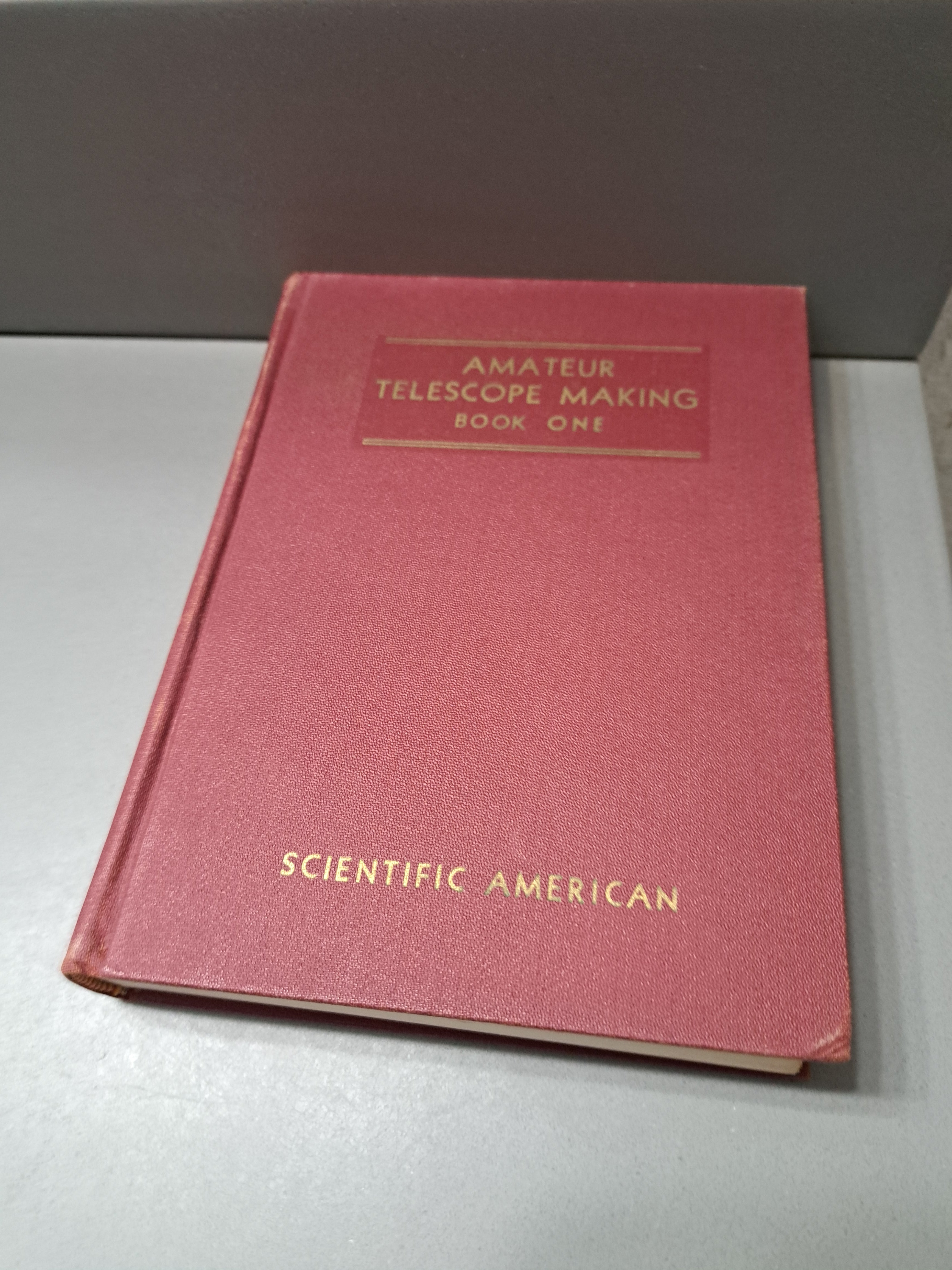Vintage 1964 Amateur Telescope Making Book One edited by Albert G Ingalls