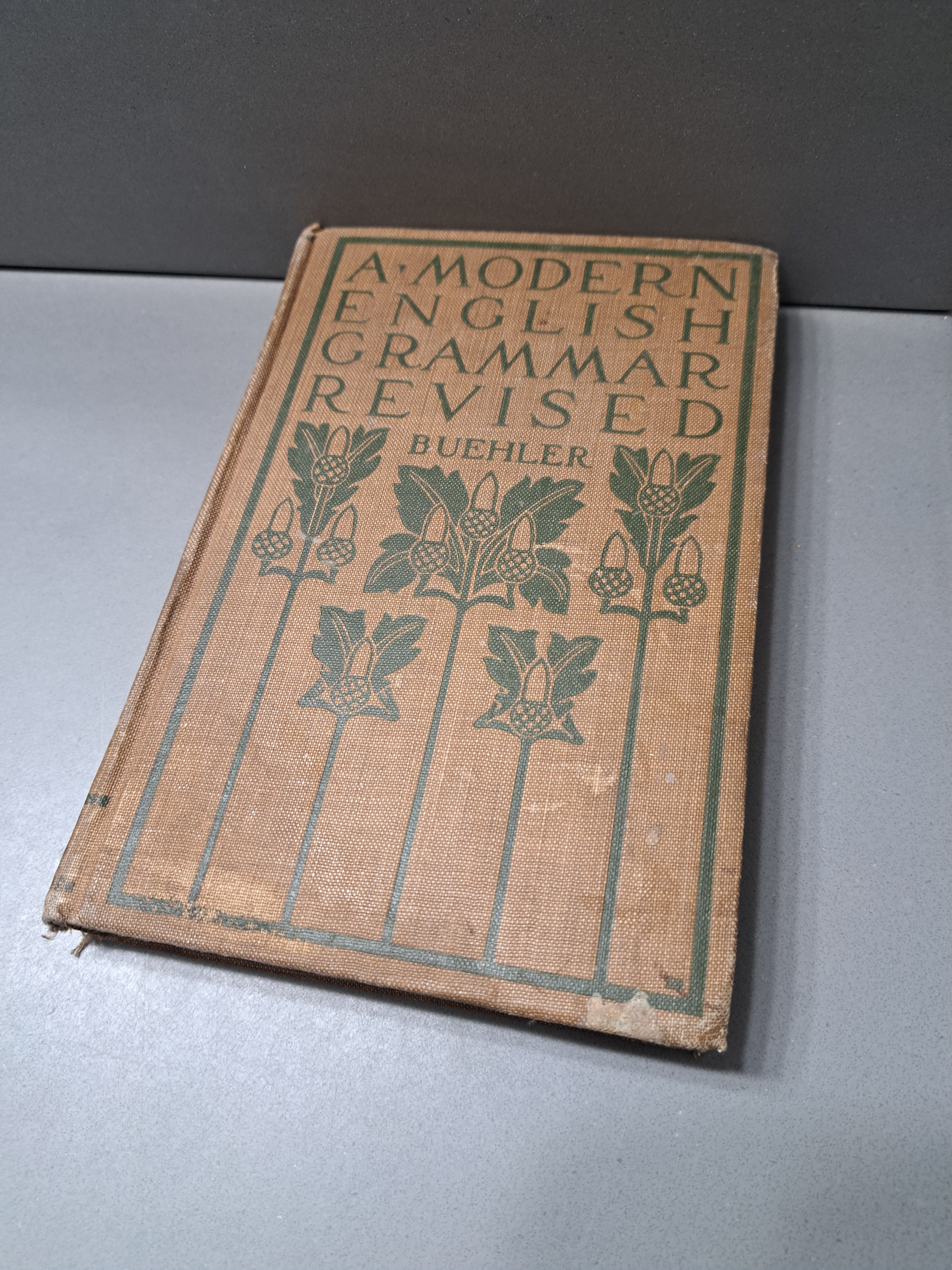 Vintage 1914 A Modern English Grammar Revised with Practical Exercises by Huber Gray Buehler