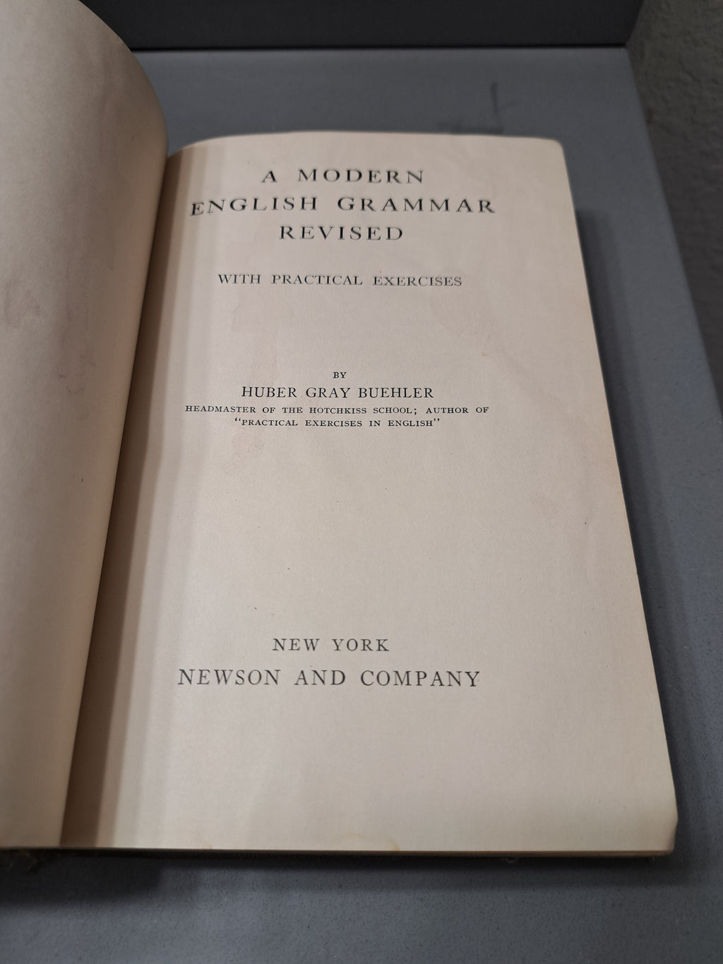 Vintage 1914 A Modern English Grammar Revised with Practical Exercises by Huber Gray Buehler