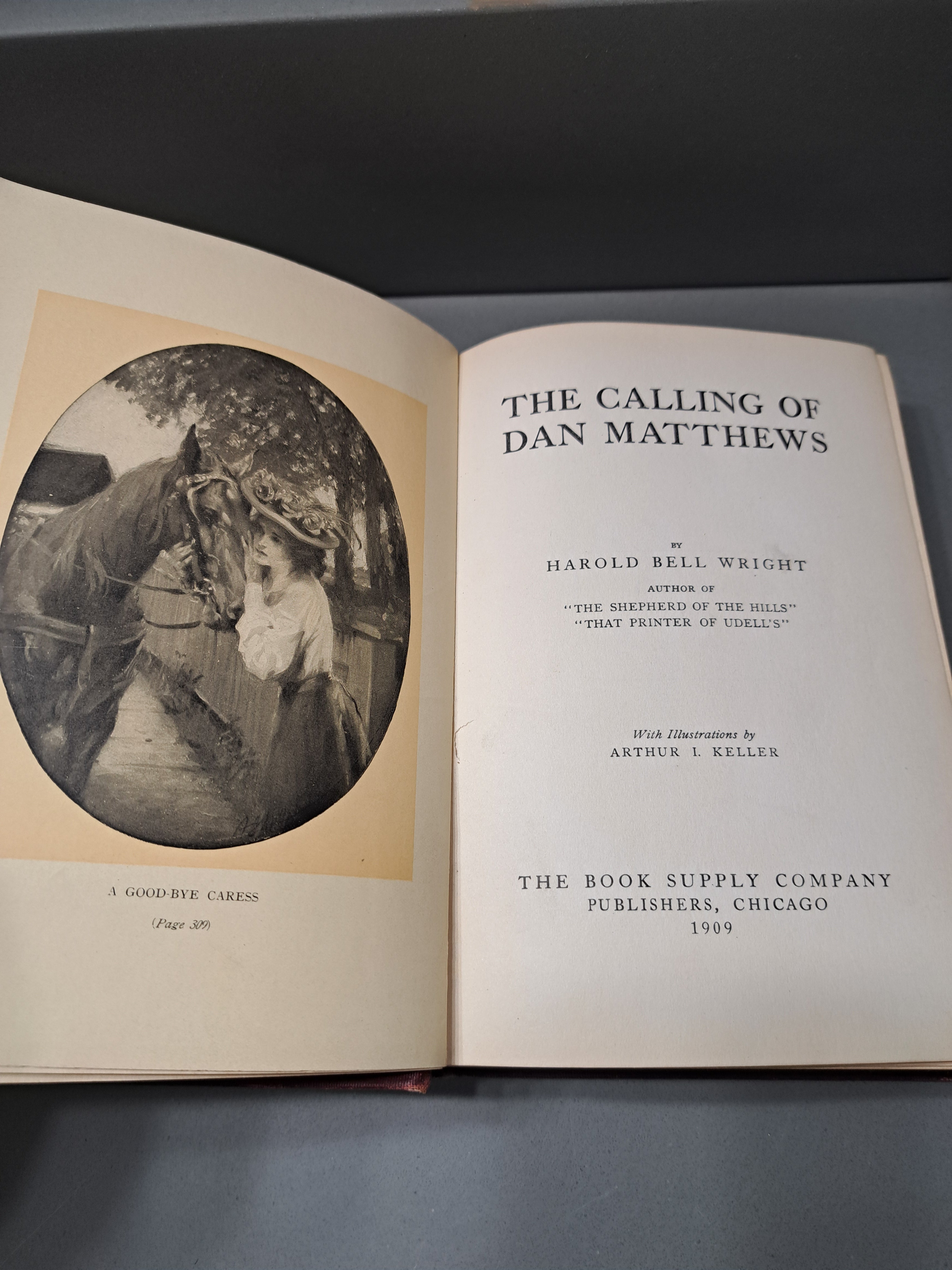 Vintage 1909 The Calling of Dan Matthews by Harold Bell Wright