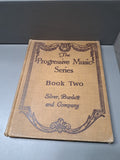 Vintage 1920 The Progressive Music Series. For basal use in primary, intermediate, and grammar grades