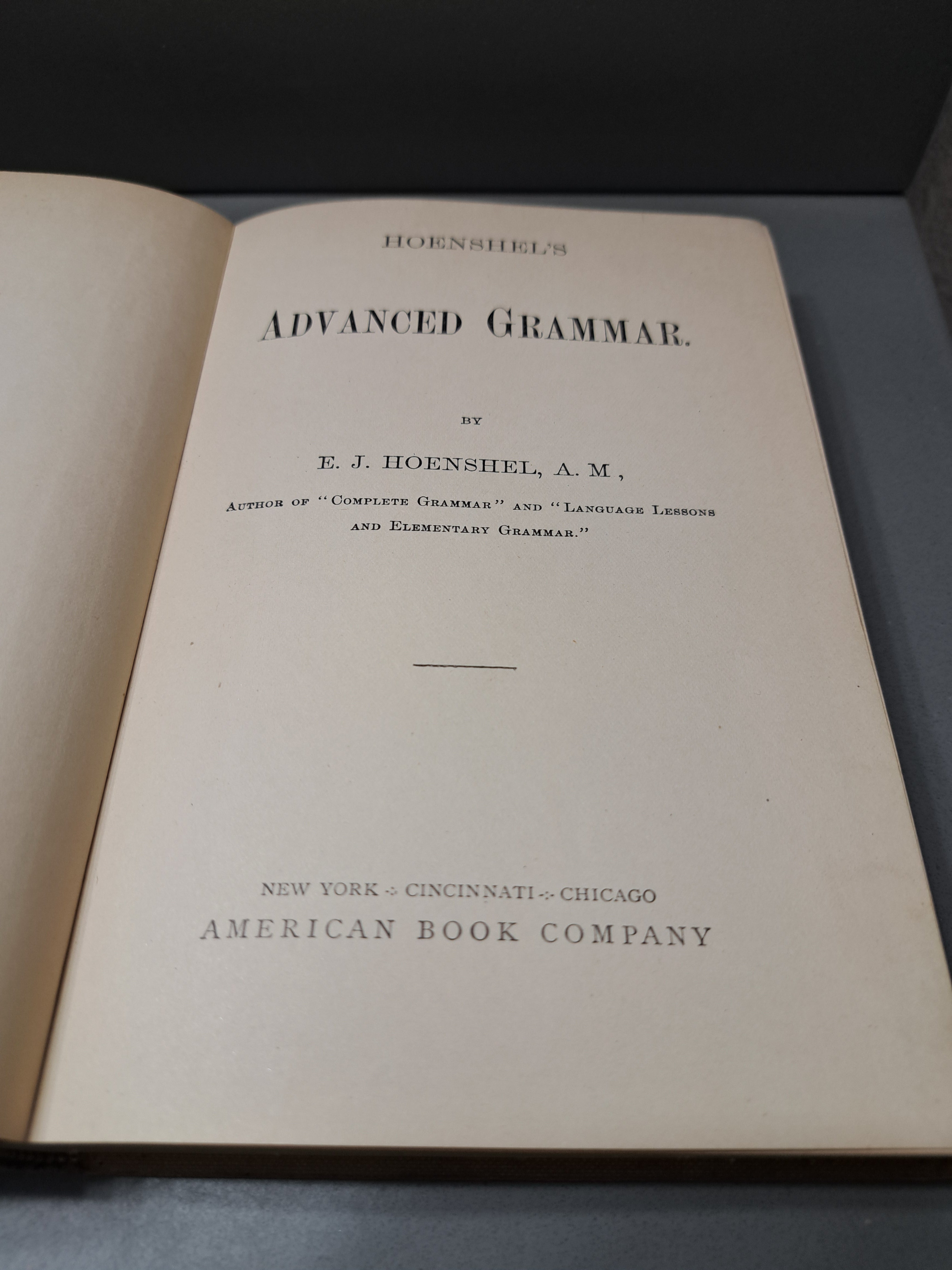 Vintage 1899 Advanced Grammar by E. J. Hoenshel