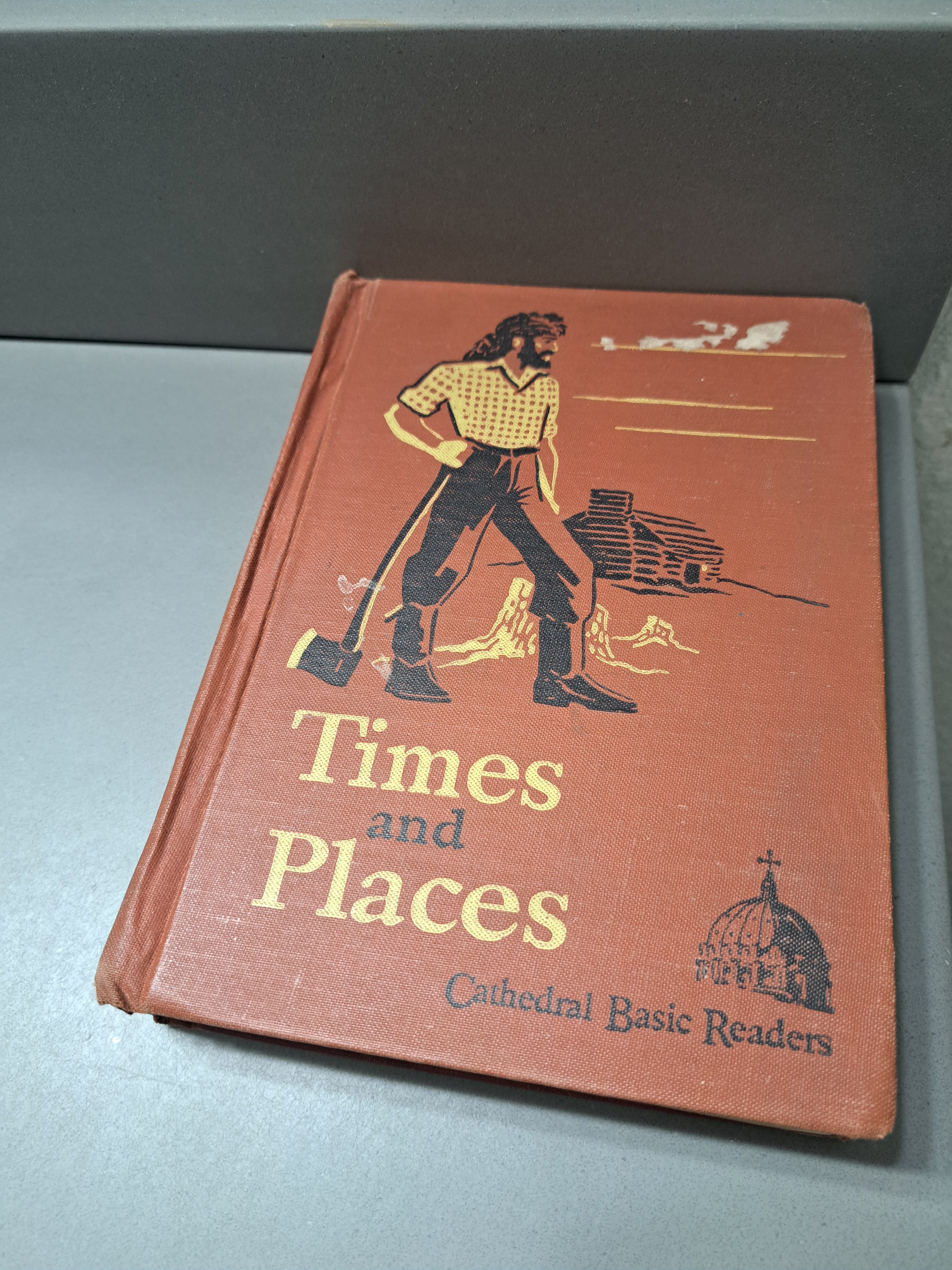 Vintage 1943 Times and Places: Cathedral Basic Edition by The Reverend John A O'Brien