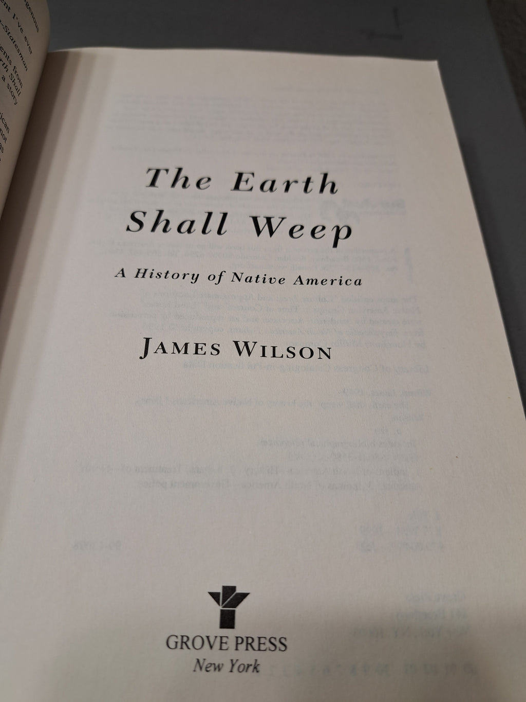 The Earth Shall Weep: A History of Native America by James Wilson