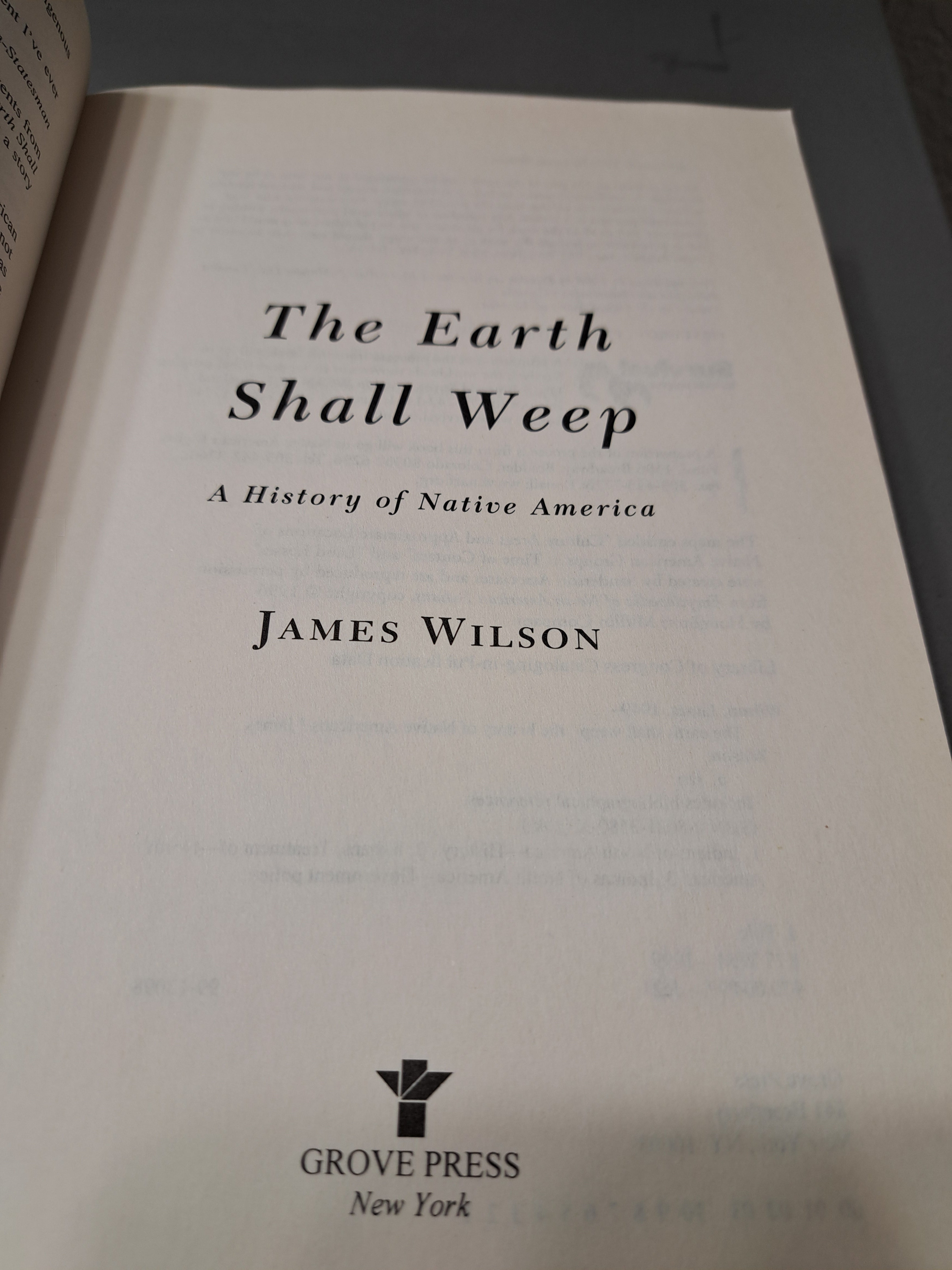 The Earth Shall Weep: A History of Native America by James Wilson