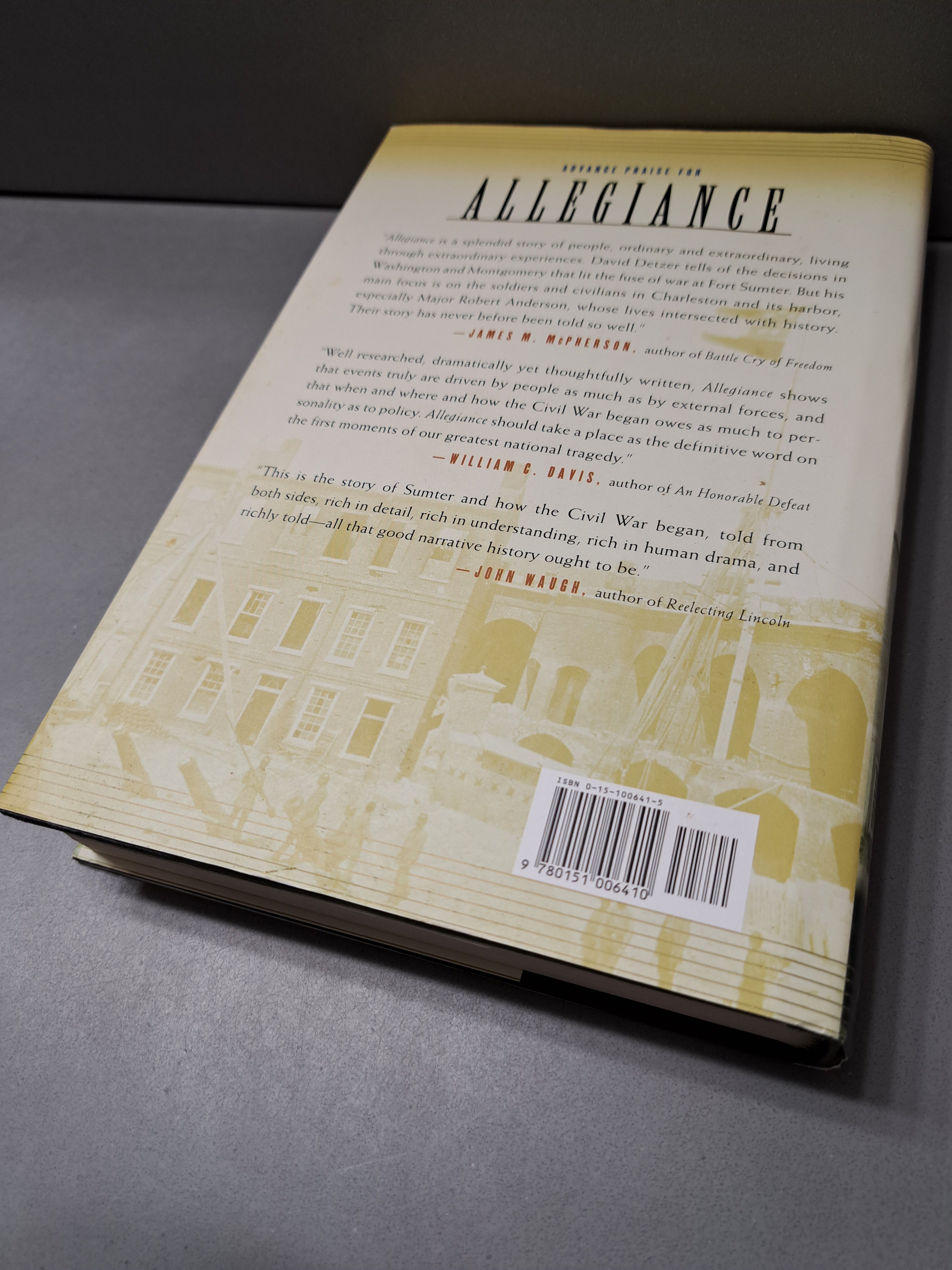 Allegiance: Fort Sumter, Charleston, and the Beginning of the Civil War by David Detzer
