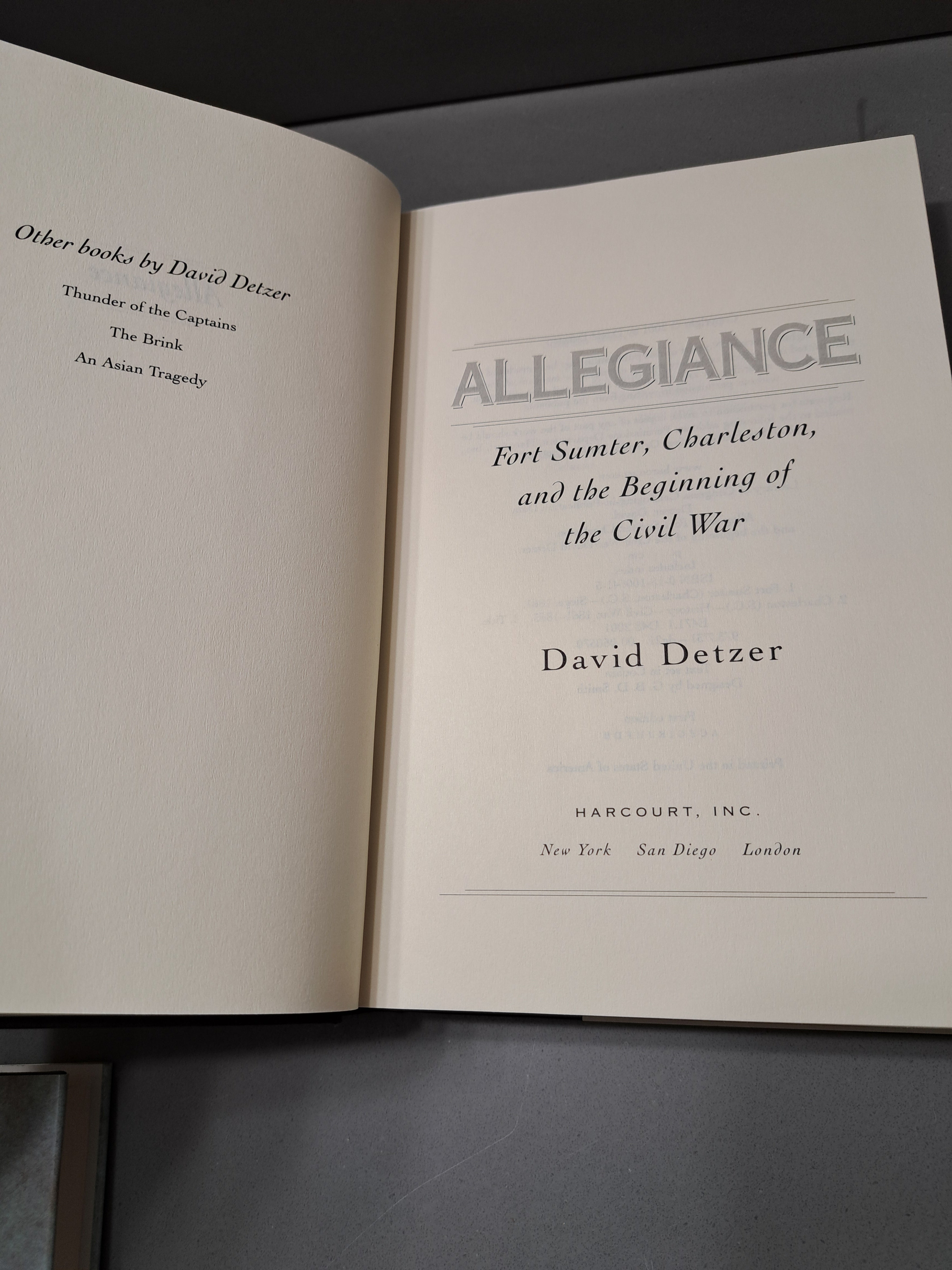 Allegiance: Fort Sumter, Charleston, and the Beginning of the Civil War by David Detzer
