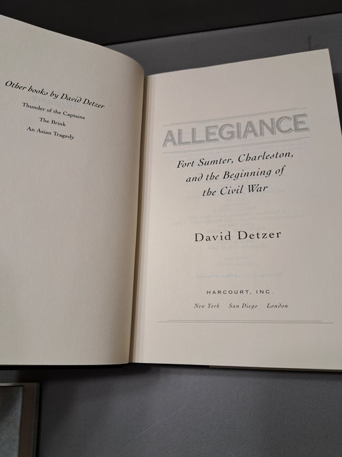 Allegiance: Fort Sumter, Charleston, and the Beginning of the Civil War by David Detzer