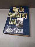 Vintage 1992 Why the Confederacy Lost edited by Gabor S Boritt