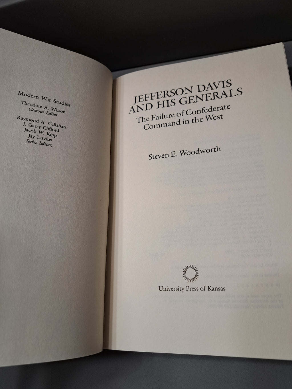 1990 first edition of Jefferson Davis and His Generals by Steven E Woodworth