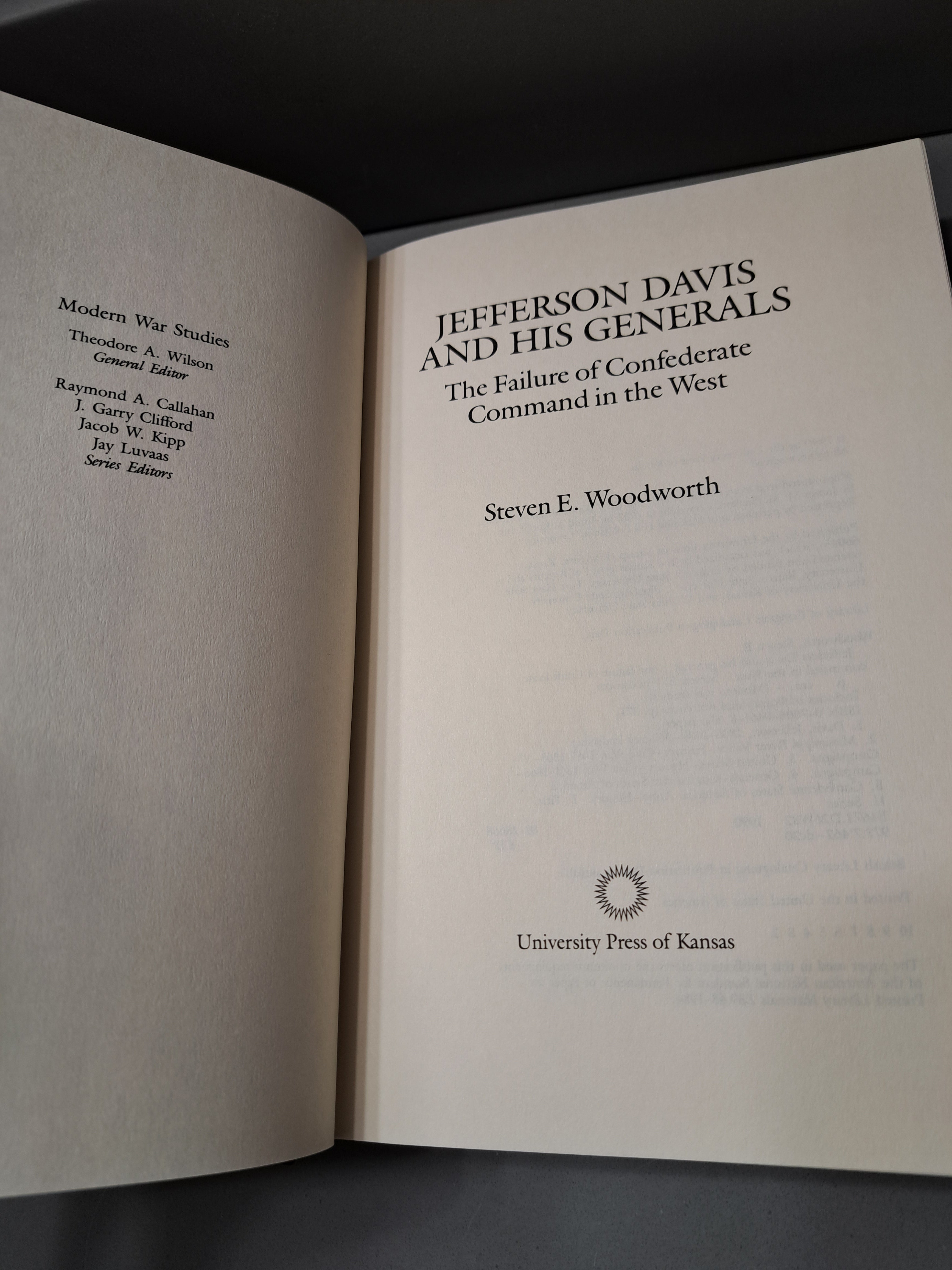 1990 first edition of Jefferson Davis and His Generals by Steven E Woodworth
