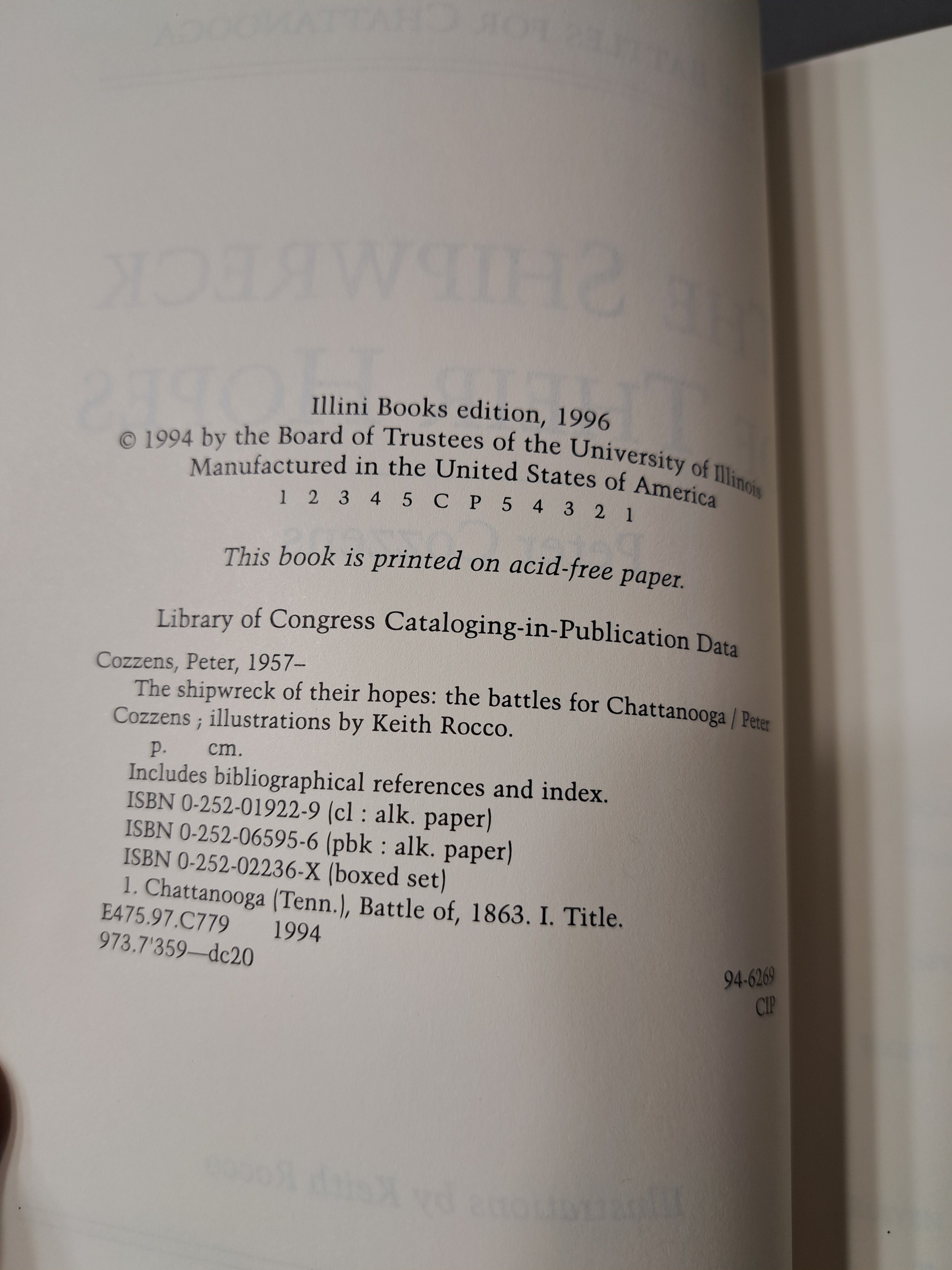 1996 edition of The Battles of Chattanooga: The Shipwreck of Their Hopes by Peter Cozzens