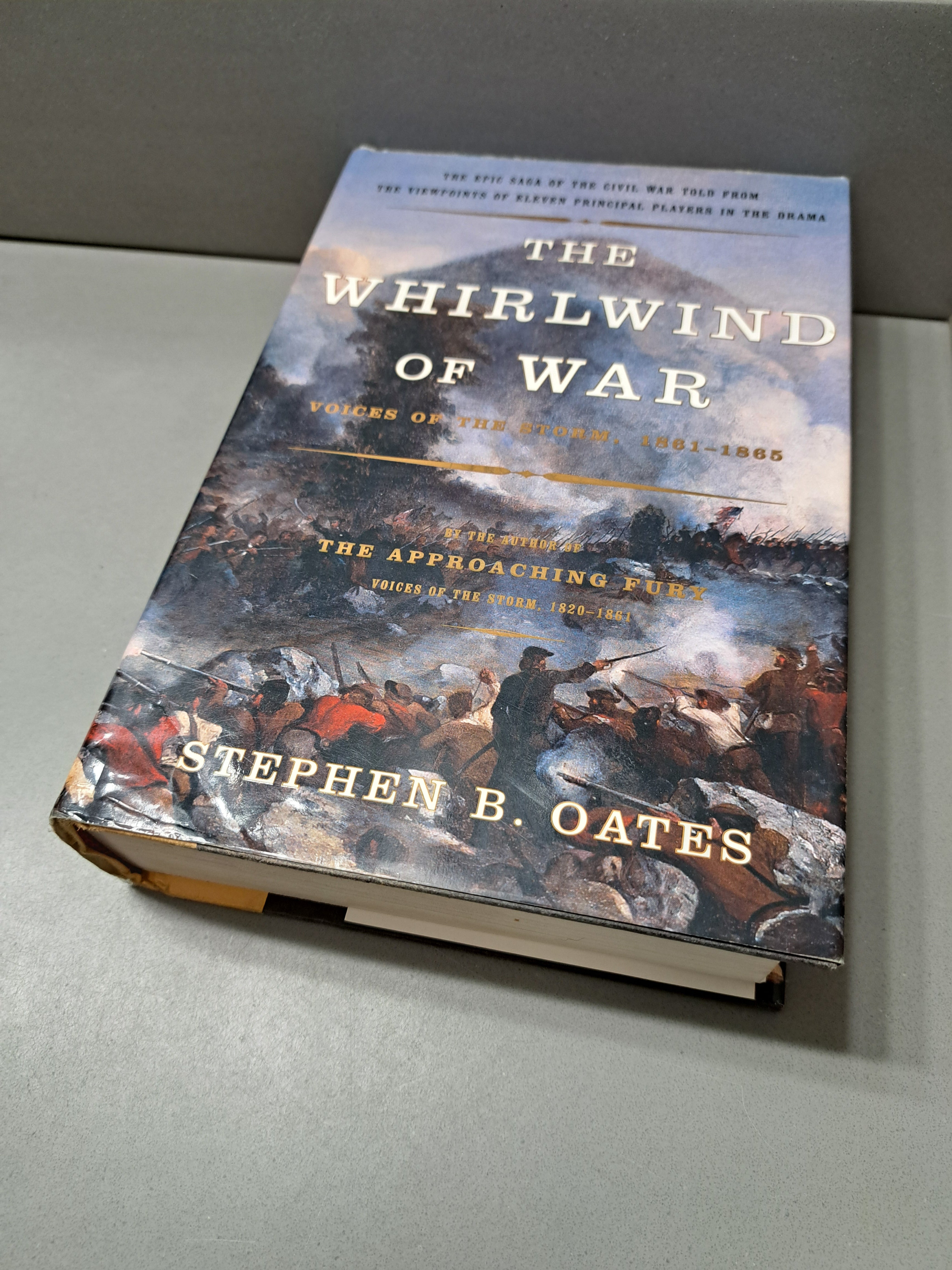 First edition of The Whirlwind of War: Voices of the Storm, 1861-1865 by Stephen B Oates