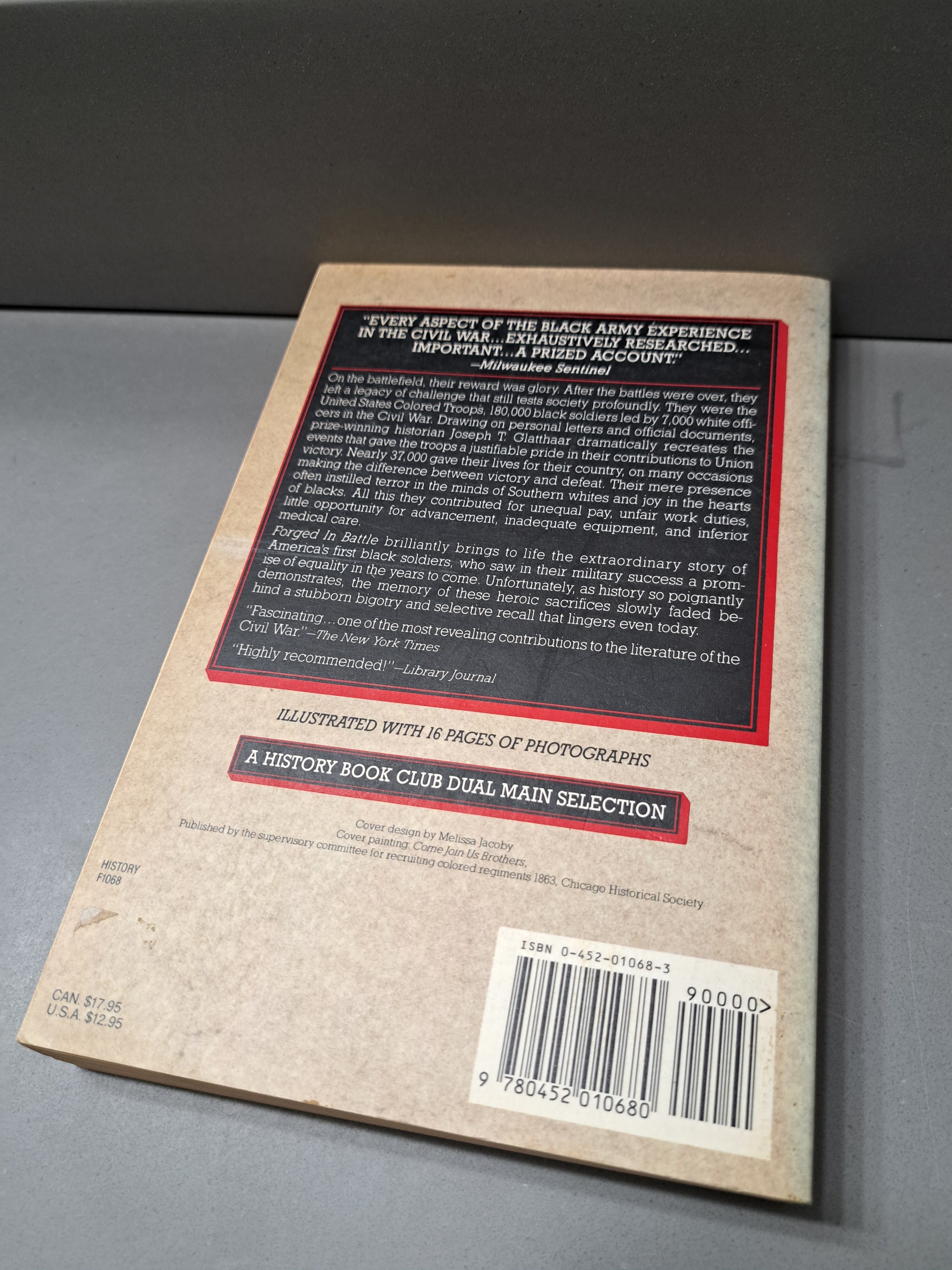 Vintage 1991 Forged in Battle: The Civil War Alliance of Black Soldiers and White Officers by Joseph T Glatthaar