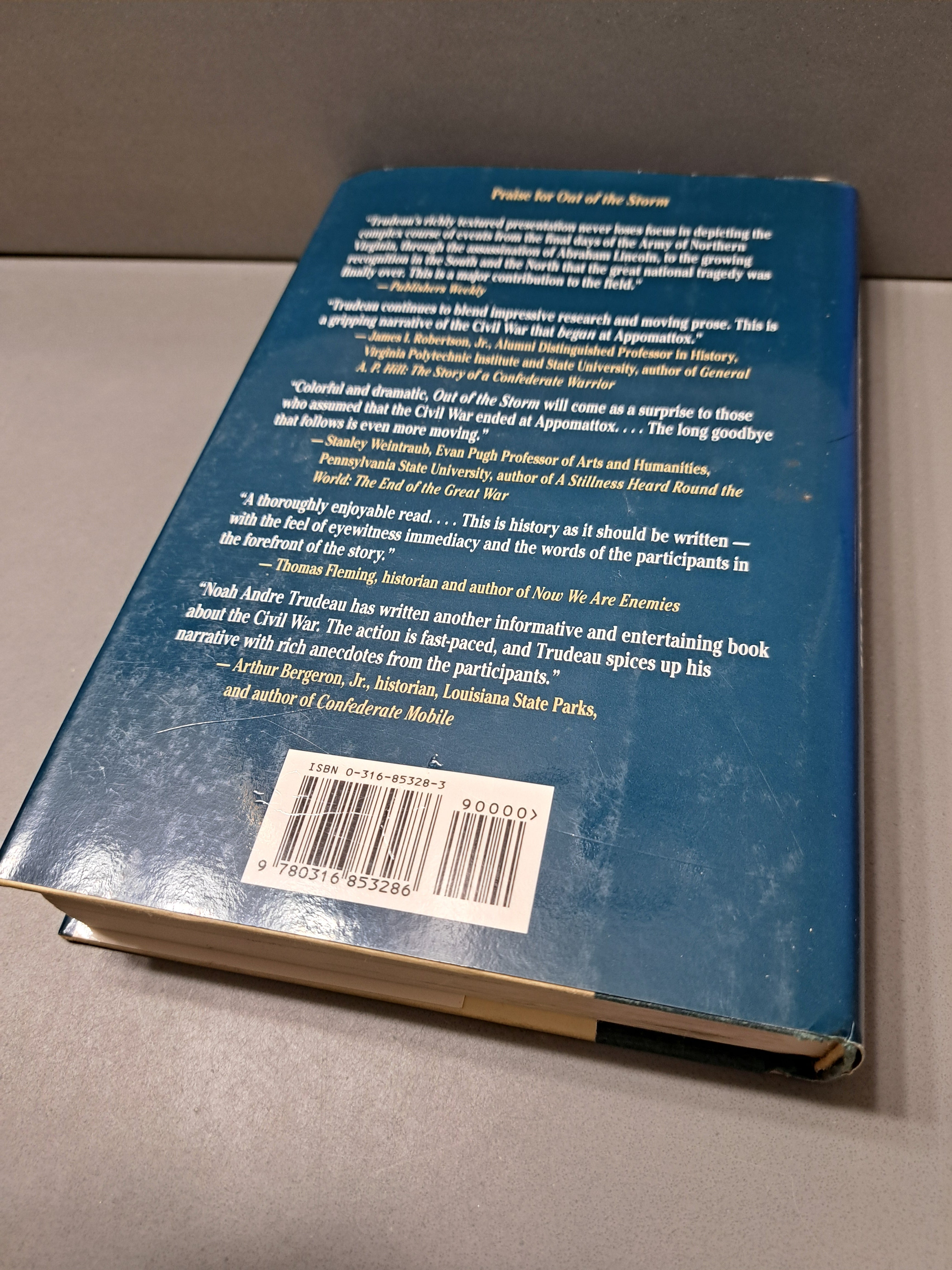 1994 first edition of Out of the Storm: The End of the Civil War, April-June 1865 by Noah Andre Trudeau