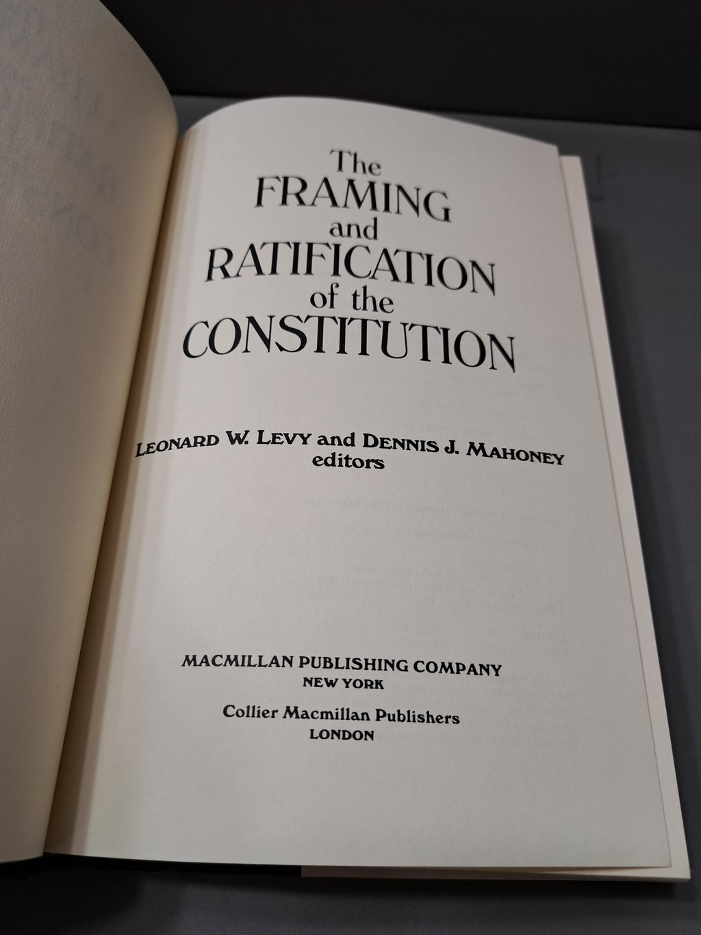 Vintage 1987 first edition of The Framing and Ratification of the Constitution
