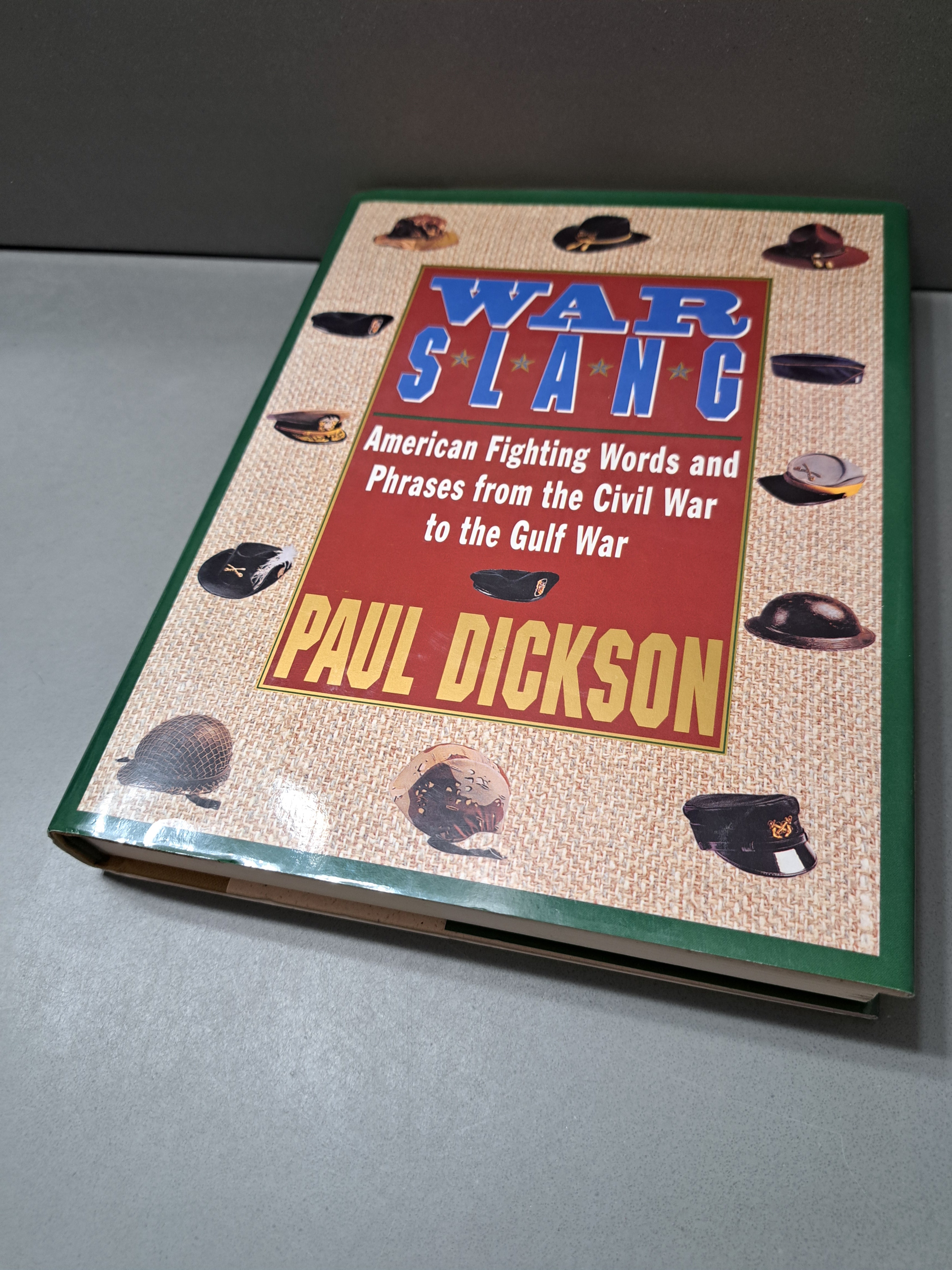 1994 first edition of War Slang by Paul Dickson