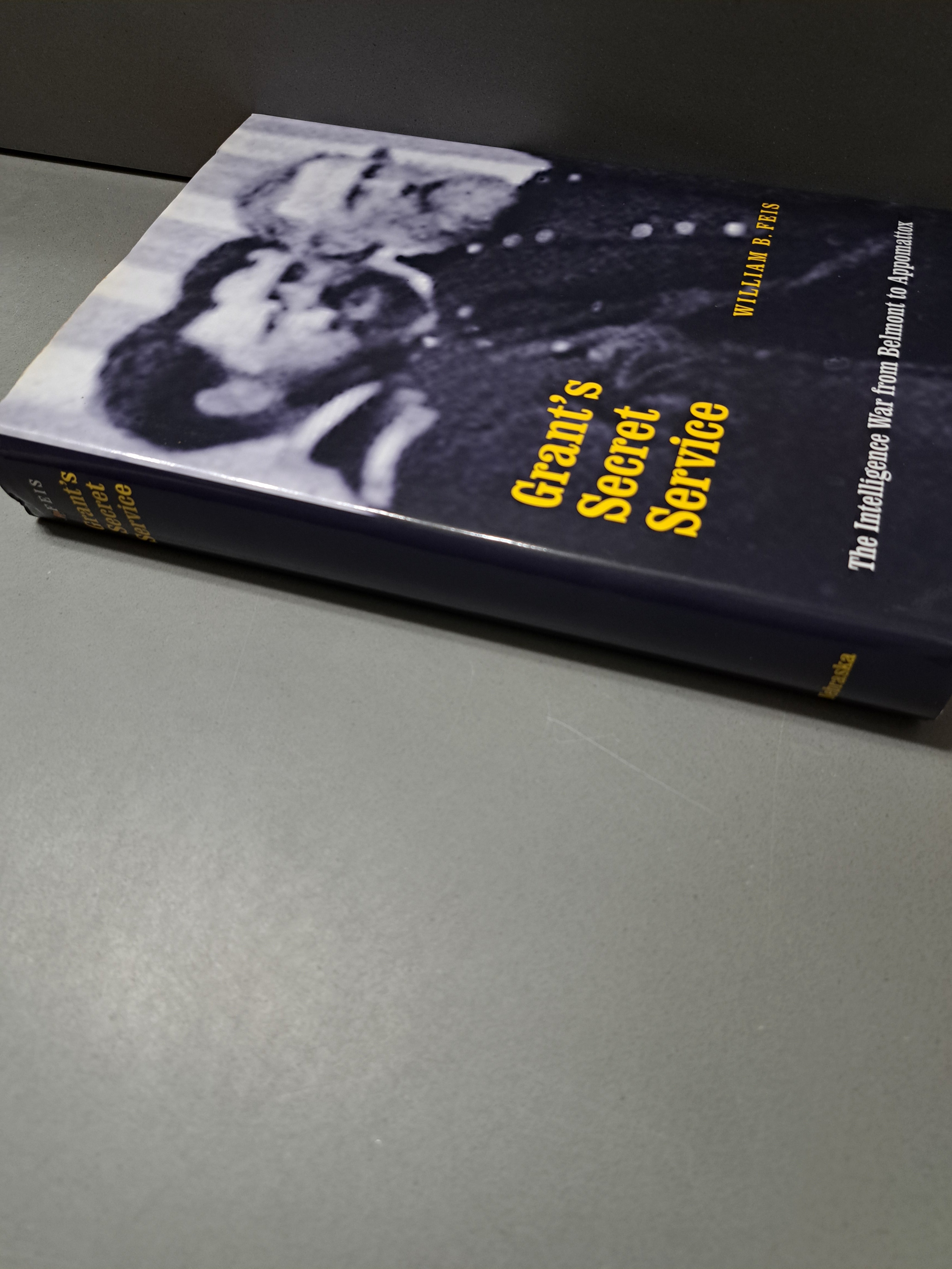 First edition of Grant's Secret Service by William B Feis