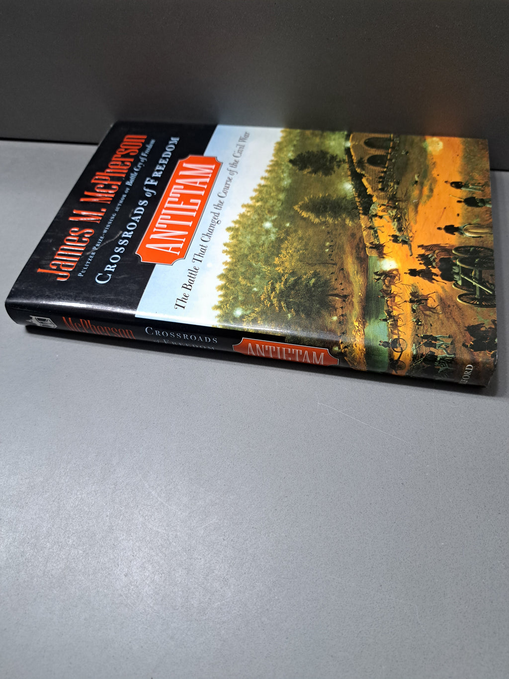 Crossroads of Freedom: Antietam by James M McPherson