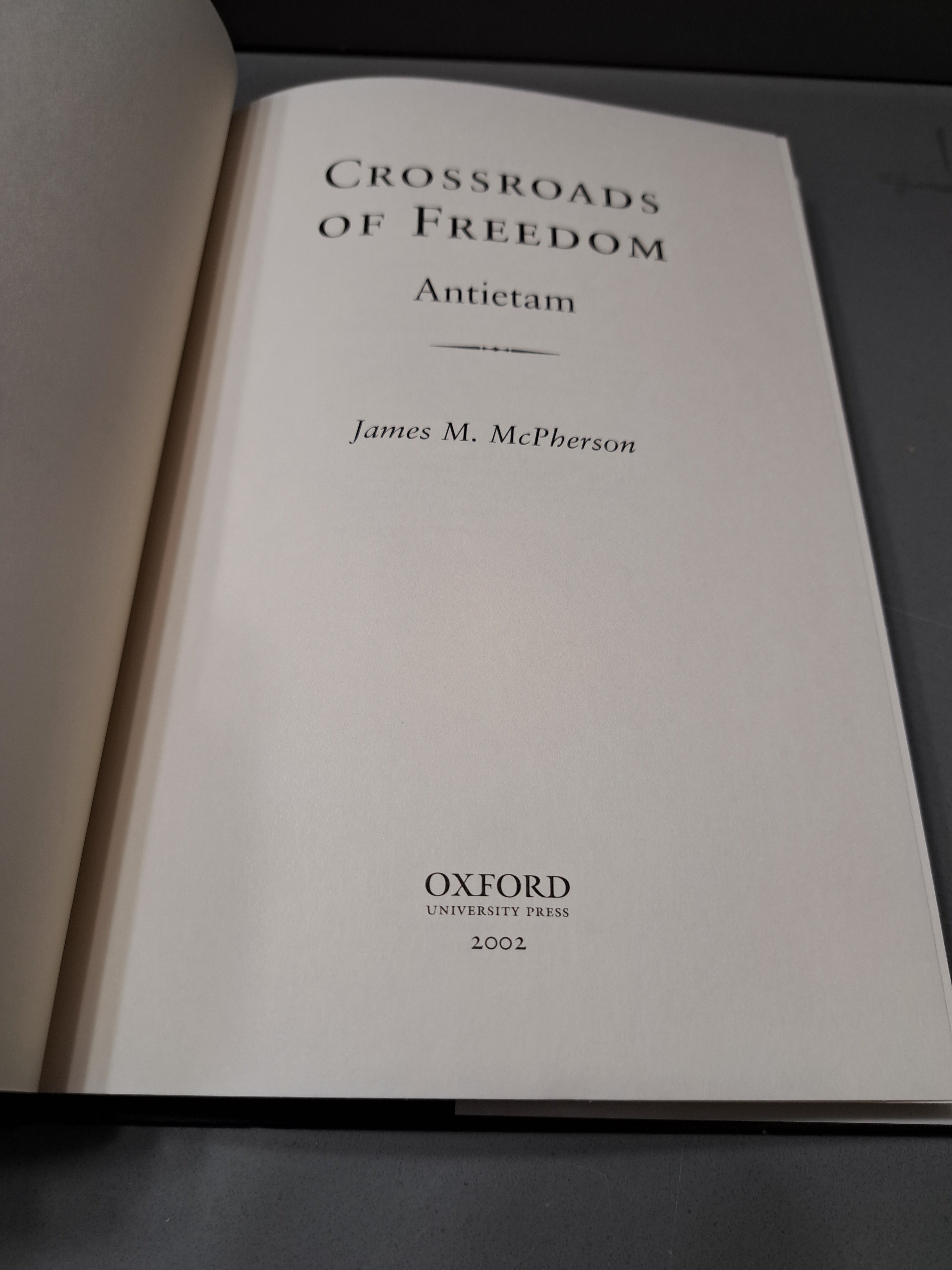 Crossroads of Freedom: Antietam by James M McPherson