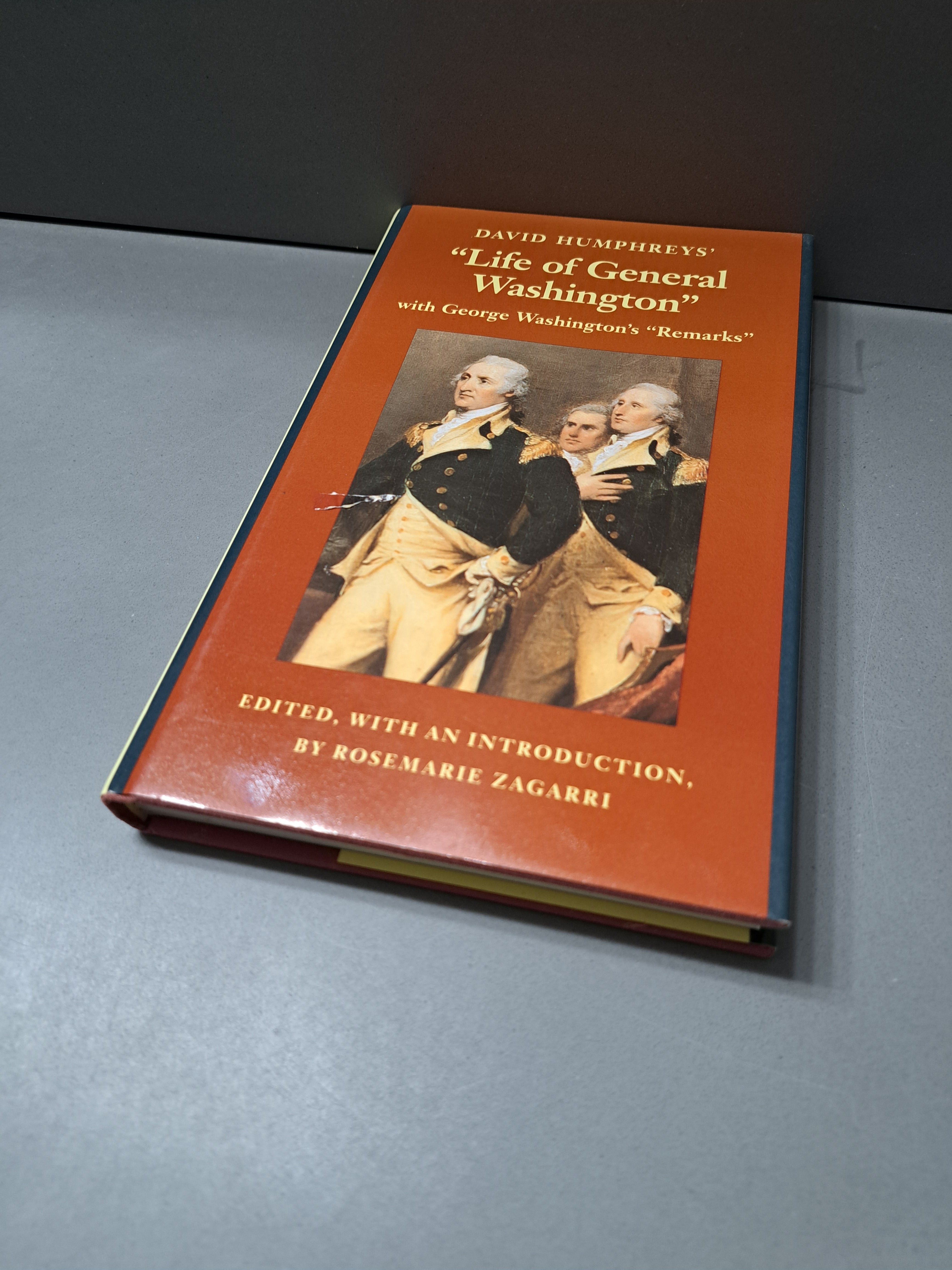 Vintage 1991 first edition of David Humphrey's "Life of General Washington" with George Washington's "Remarks"