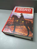 1993 first edition of Sherman: A Soldier's Passion for Order by John f Marszalek