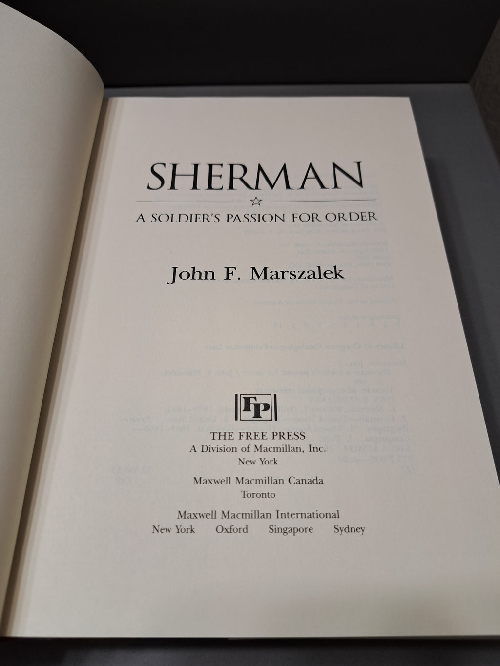 1993 first edition of Sherman: A Soldier's Passion for Order by John f Marszalek