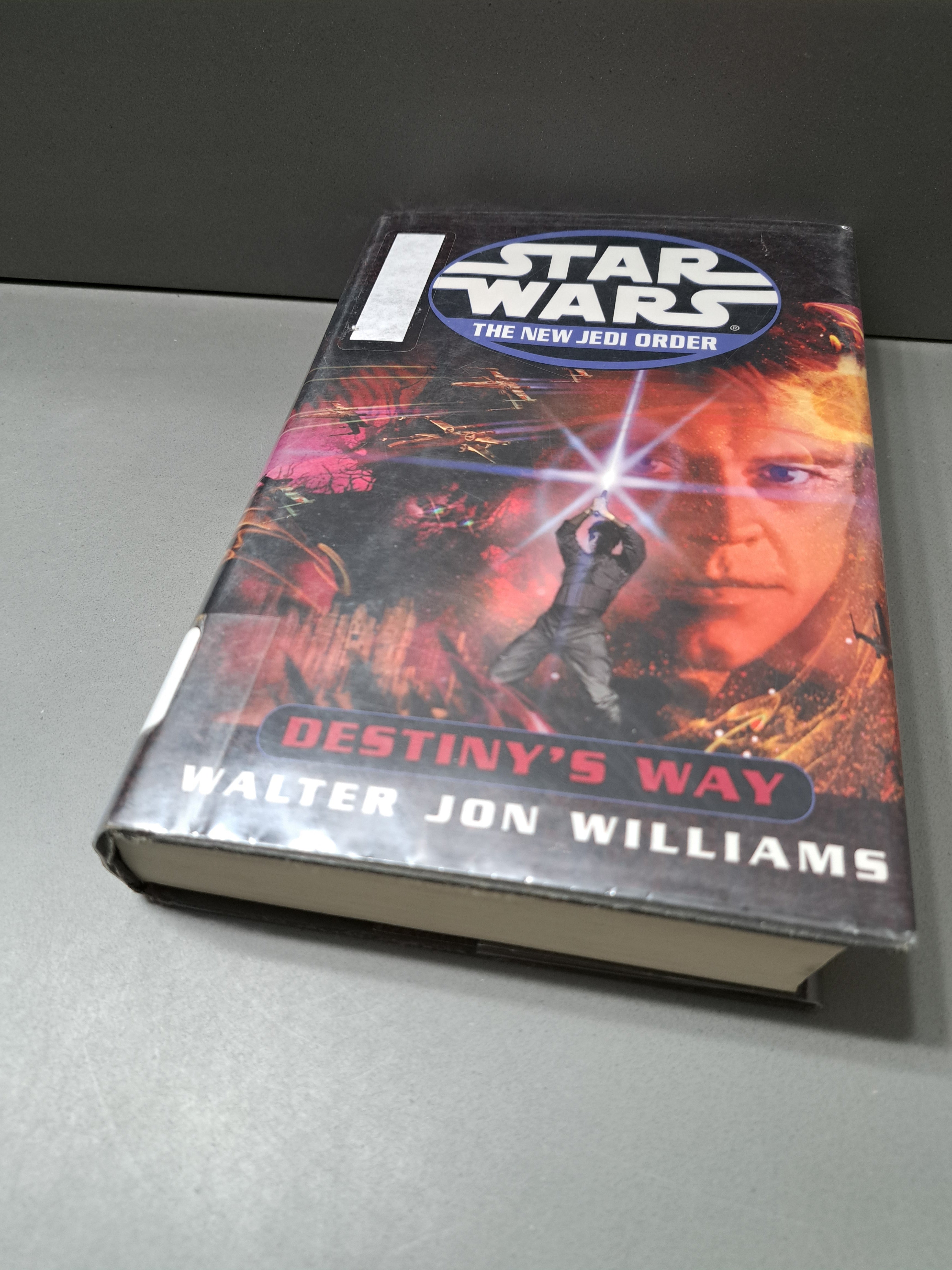 First edition of Star Wars: The New Jedi Order, Destiny's Way by Walter Williams
