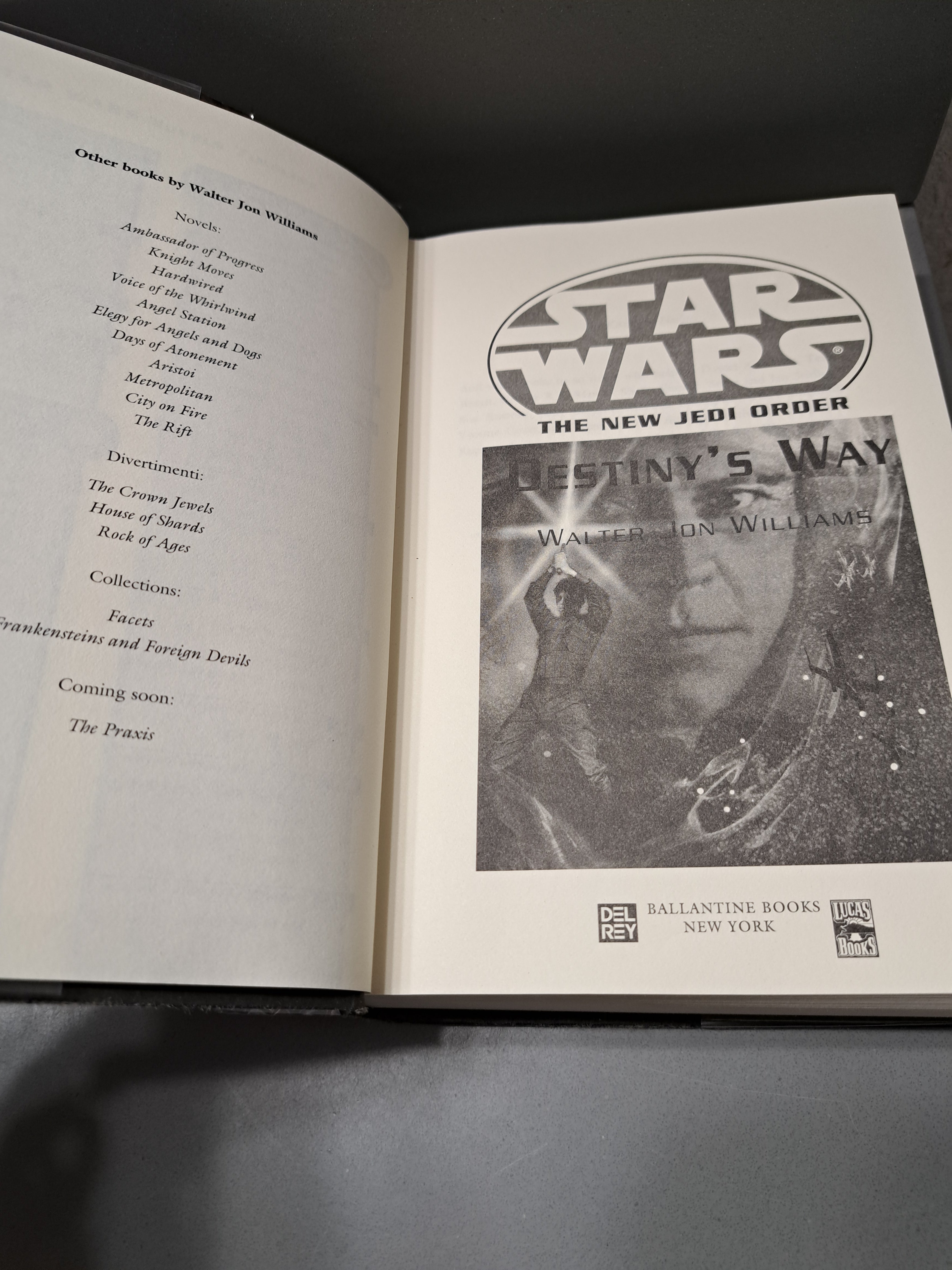 First edition of Star Wars: The New Jedi Order, Destiny's Way by Walter Williams