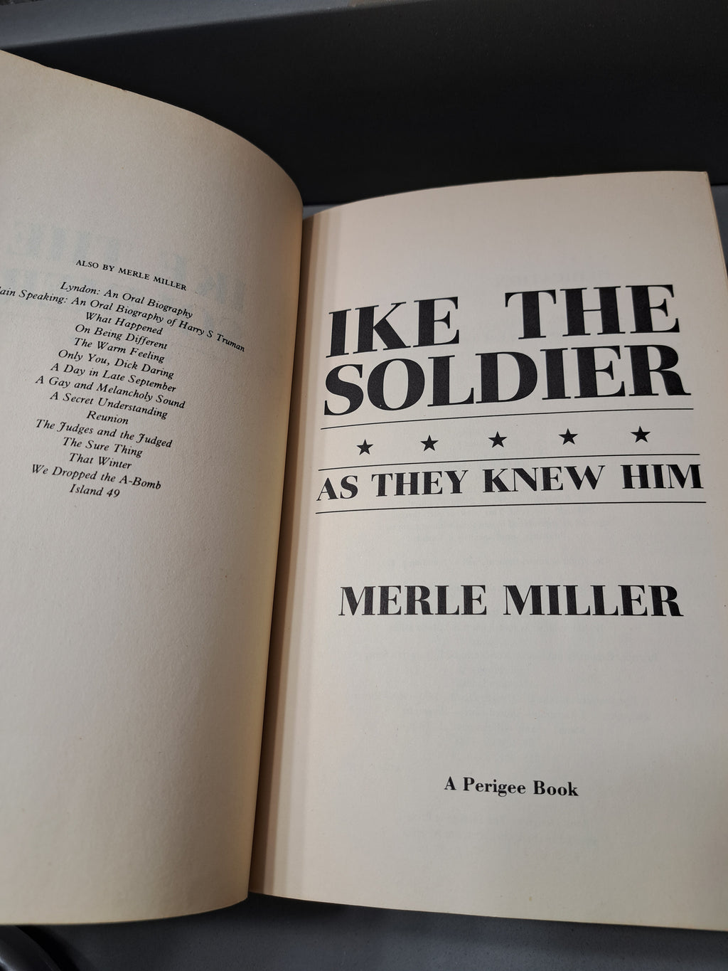 Vintage 1988 Ike the Soldier: As They Knew Him by Merle Miller