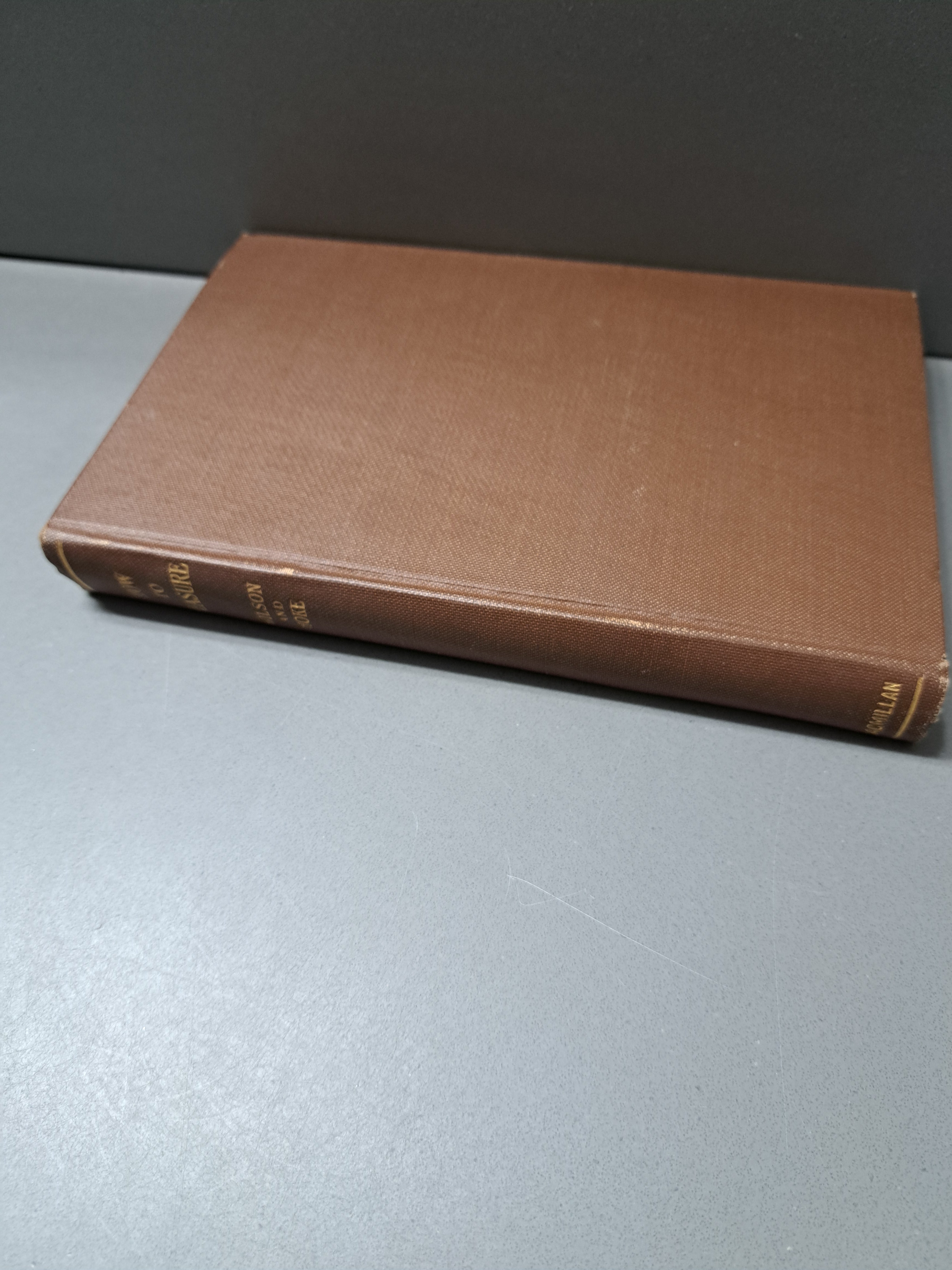 Rare 1920 How to Measure by G M Wilson PhD and Kremer J Hoke PhD