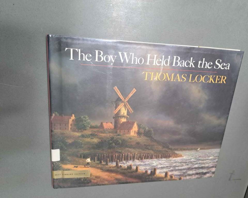 Vintage 1987 The Boy Who Held Back the Sea / Thomas Locker / hardcover