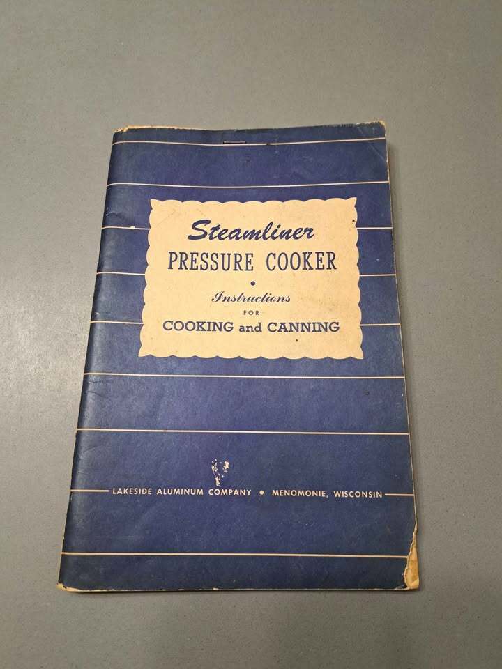 Vintage 1946 Steamliner pressure cooker instructions for cooking and canning