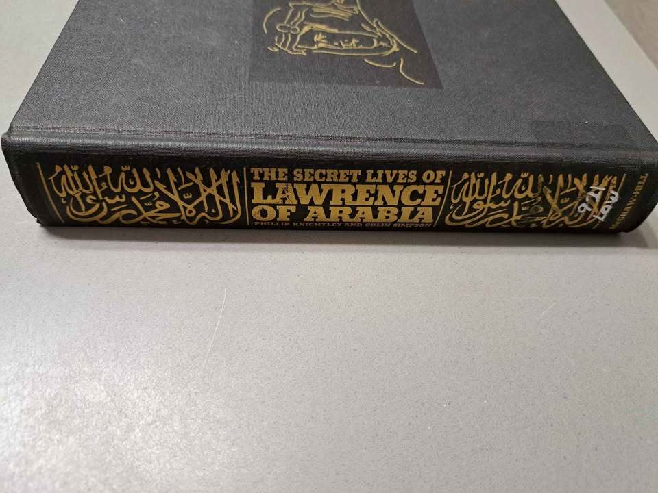 Vintage 1970 The Secret Lives of Lawrence of Arabia by Phillip Knightley & Colin Simpson