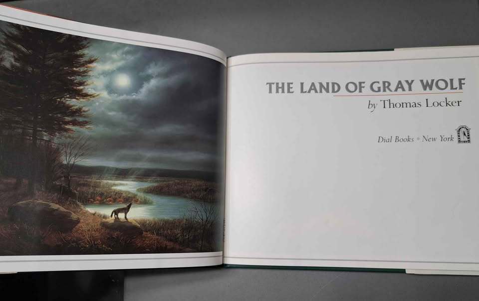 Vintage 1980s The Land of Gray Wolf by Thomas Locker (hardcover)