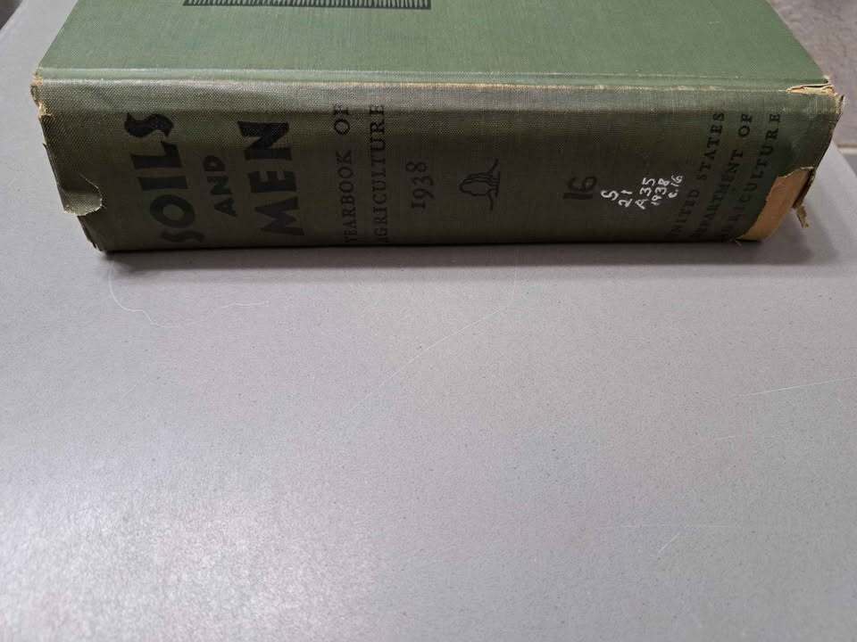Vintage 1938 Soils and Men. Yearbook of Agriculture USDA