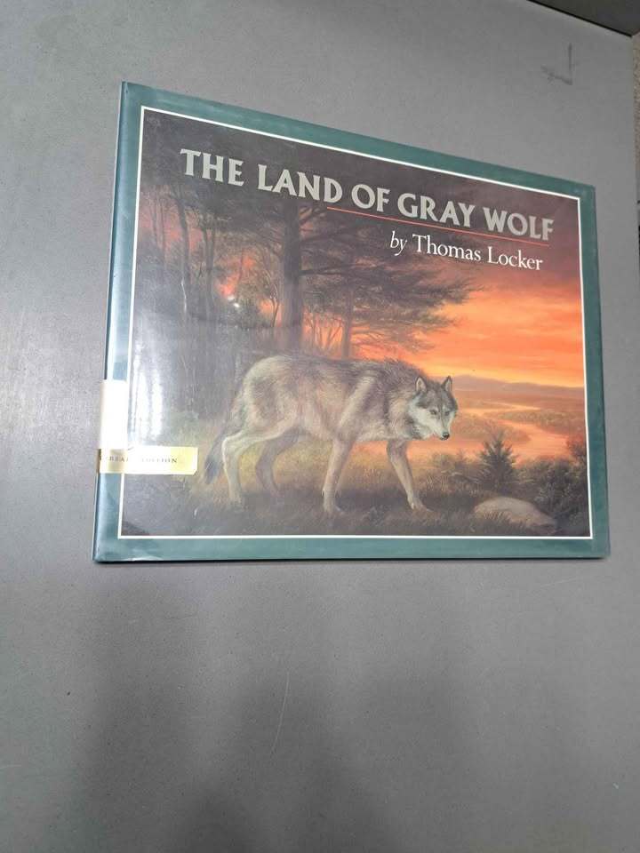Vintage 1980s The Land of Gray Wolf by Thomas Locker (hardcover)