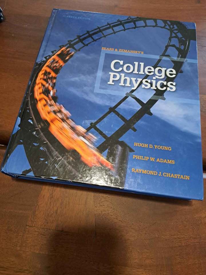 Sears & Zemanskys College Physics (hardcover 10th edition)