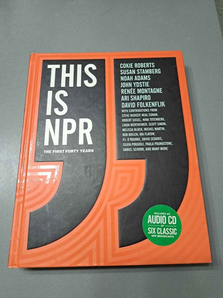 This is NPR - the first forty years. Book with audio cd and six classic NPR broadcasts.