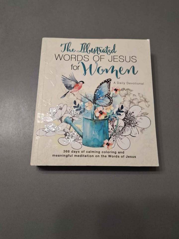 New:  The Illustrated Words of Jesus for Women - daily devotional