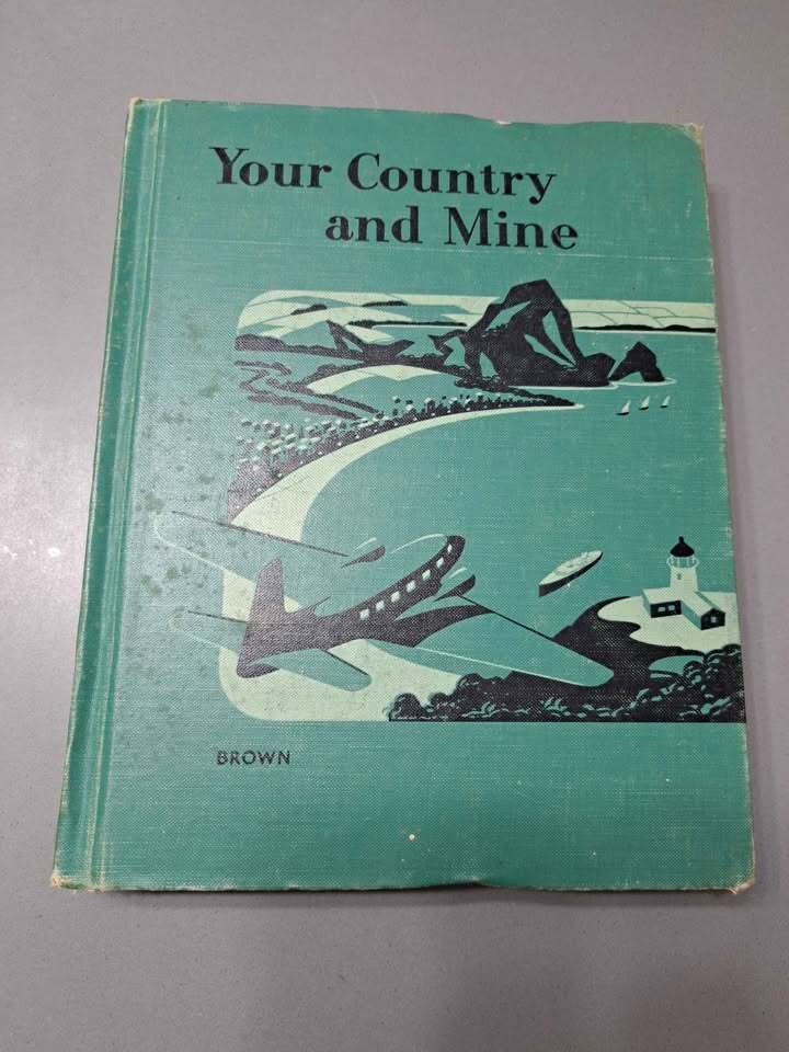 Vintage 1951 Your Country and Mine-Our American Neighbors w/ maps (hardcover)